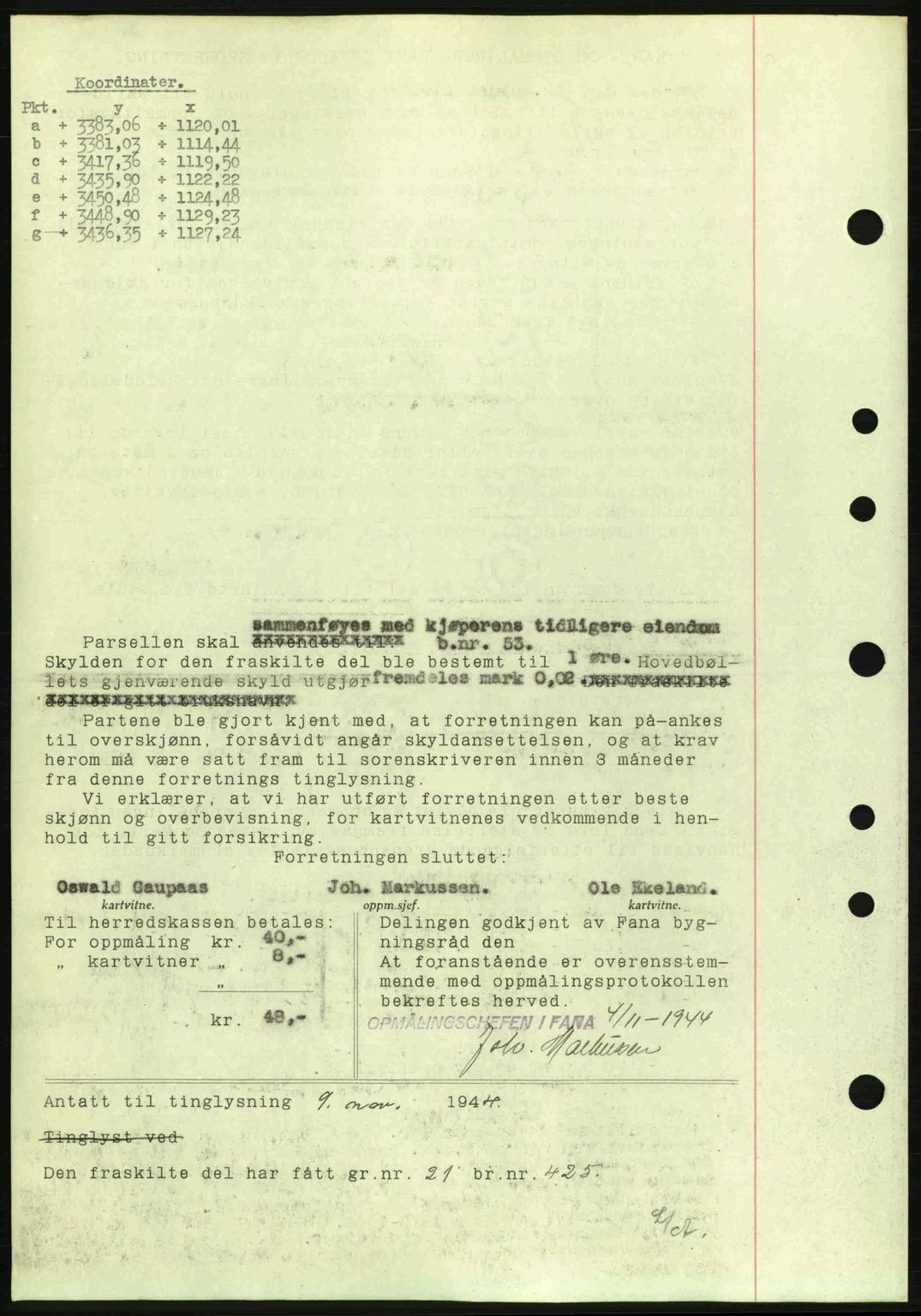 Midhordland sorenskriveri, SAB/A-3001/1/G/Gb/Gbj/L0019: Mortgage book no. A37-38, 1944-1945, Diary no: : 3573/1944