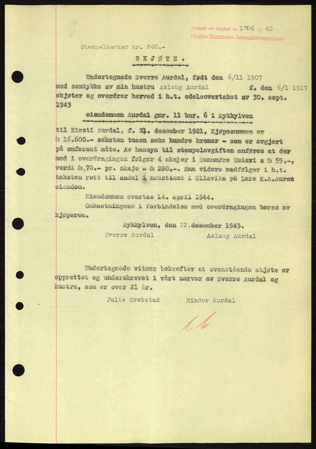 Nordre Sunnmøre sorenskriveri, AV/SAT-A-0006/1/2/2C/2Ca: Mortgage book no. A17, 1943-1944, Diary no: : 1706/1943