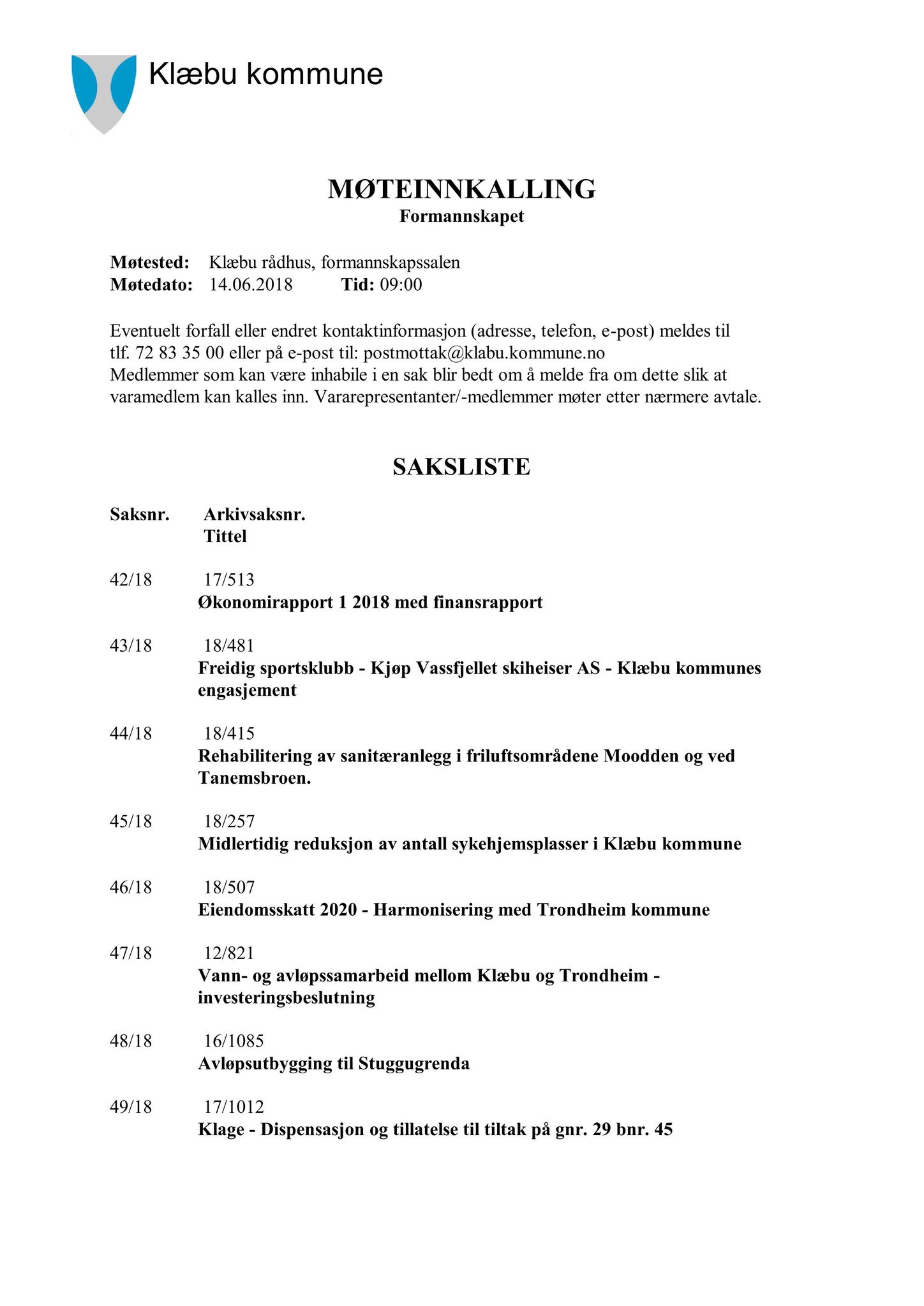 Klæbu Kommune, TRKO/KK/02-FS/L011: Formannsskapet - Møtedokumenter, 2018, p. 1001