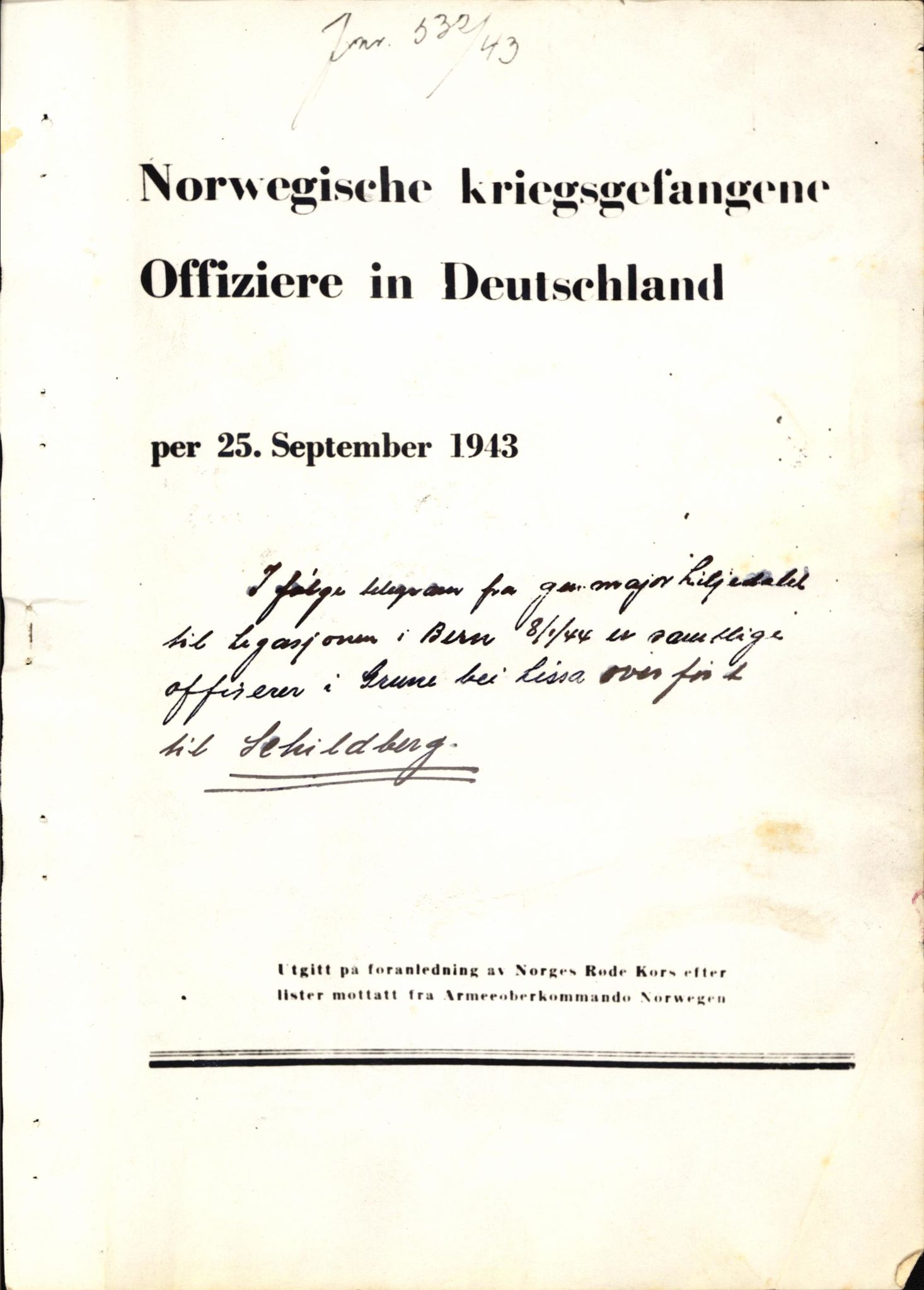 Forsvaret, Forsvarets krigshistoriske avdeling, AV/RA-RAFA-2017/Y/Yf/L0203: II-C-11-2105  -  Norske offiserer i krigsfangenskap, 1940-1948, p. 3