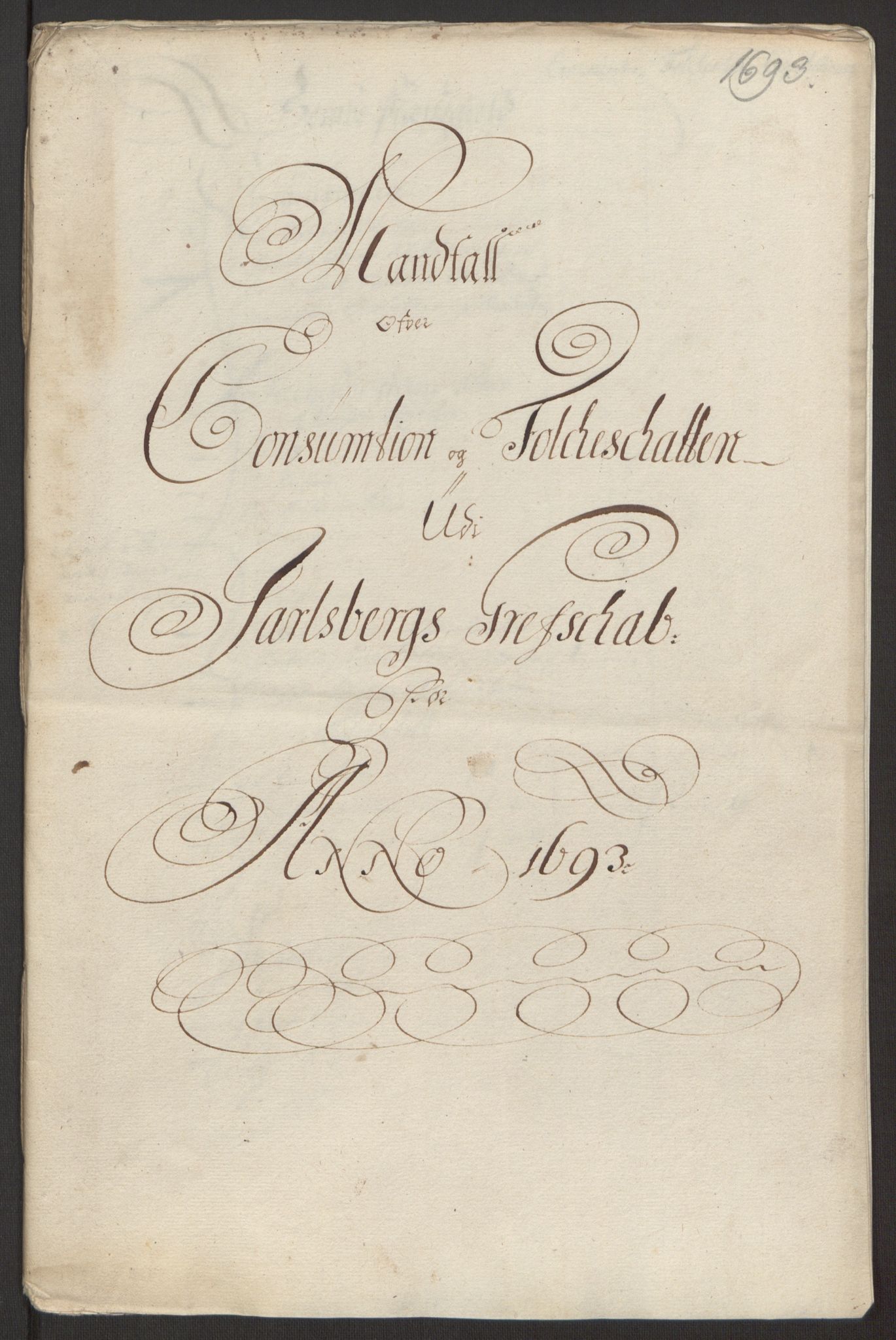Rentekammeret inntil 1814, Reviderte regnskaper, Fogderegnskap, RA/EA-4092/R32/L1866: Fogderegnskap Jarlsberg grevskap, 1693, p. 219