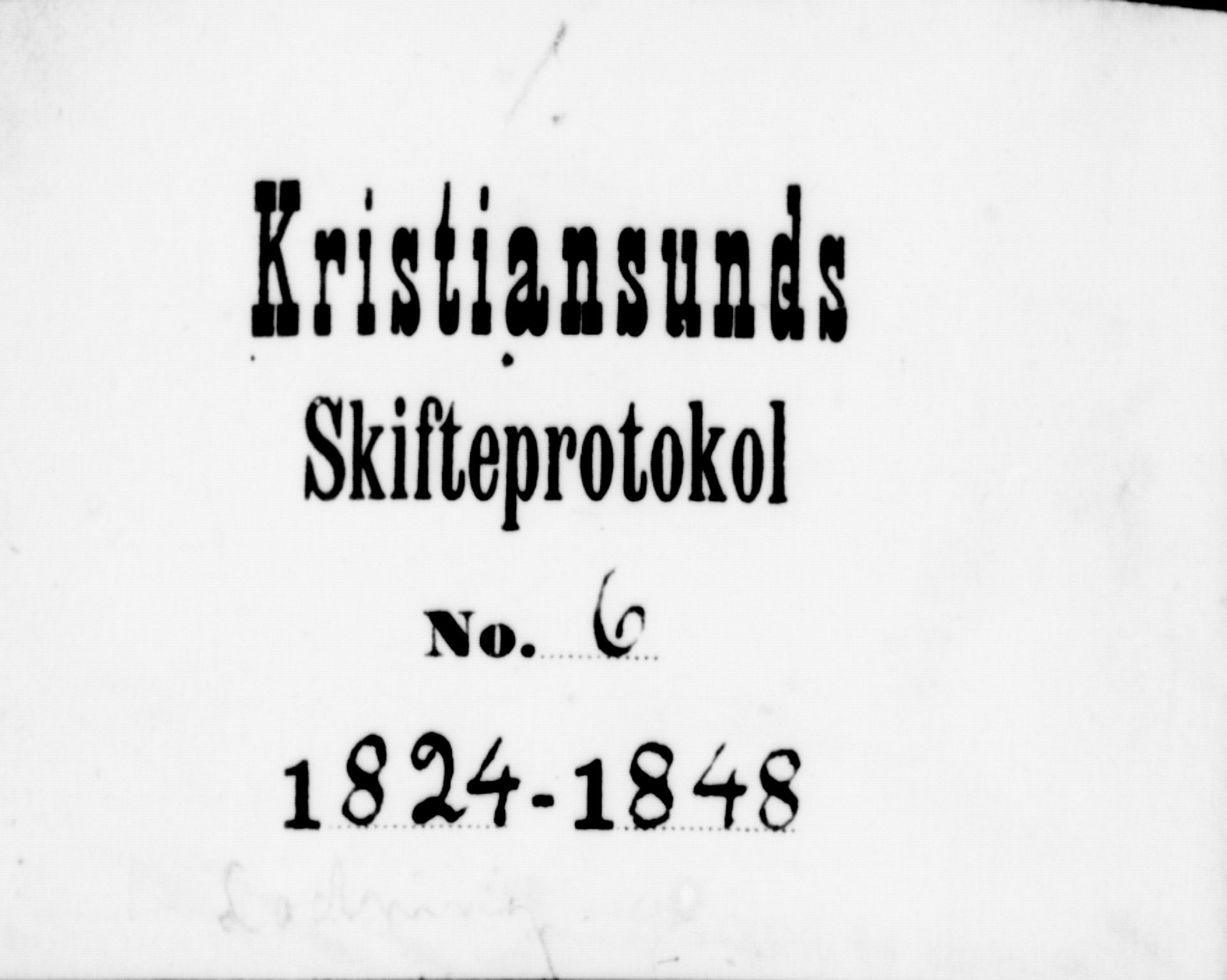 Kristiansund byfogd, AV/SAT-A-4587/A/33/L0001: Skifteutlodningsprotokoll. Aut. 08.02.1825, 1824-1848