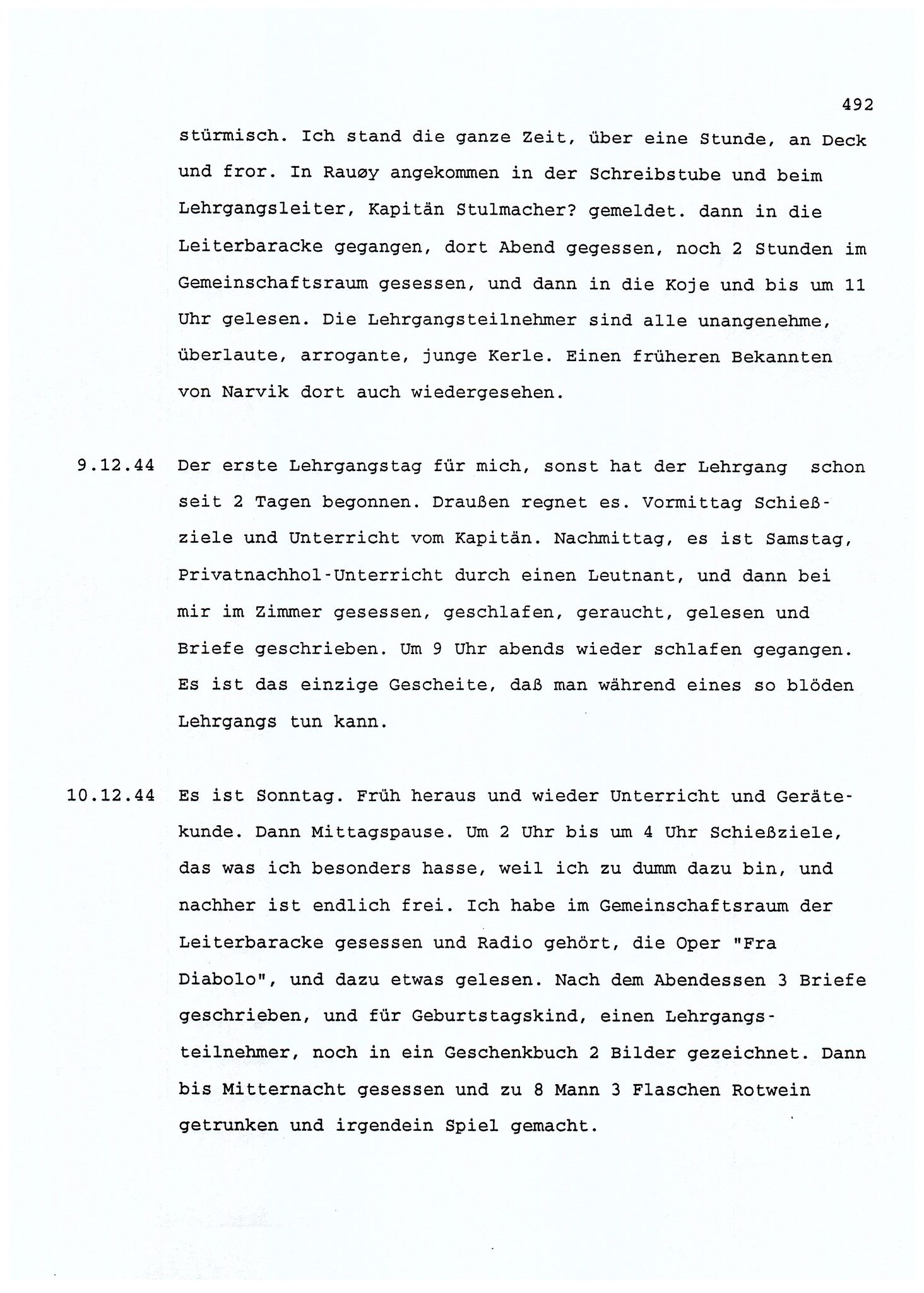 Dagbokopptegnelser av en tysk marineoffiser stasjonert i Norge , FMFB/A-1160/F/L0001: Dagbokopptegnelser av en tysk marineoffiser stasjonert i Norge, 1941-1944, p. 492