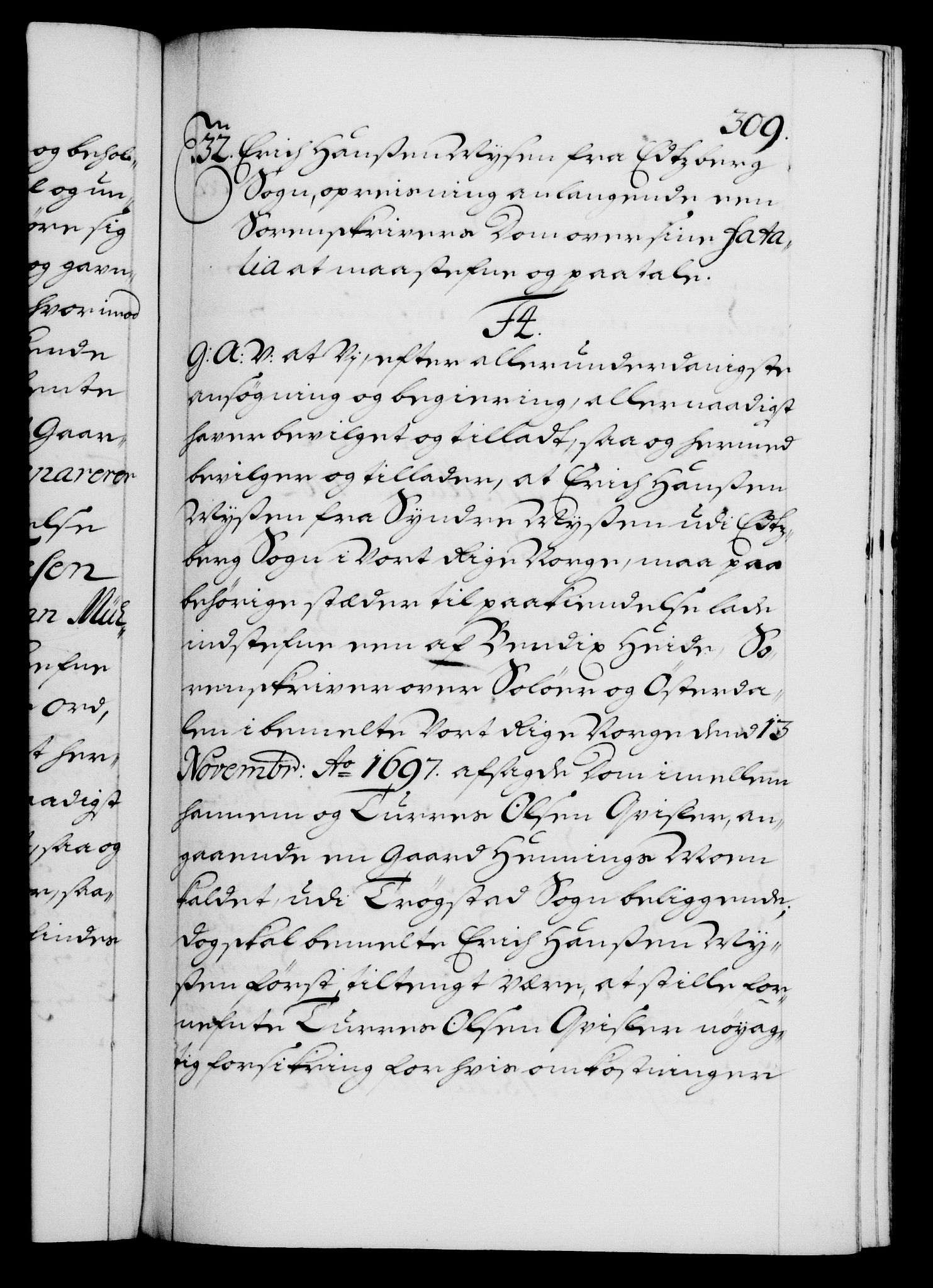 Danske Kanselli 1572-1799, AV/RA-EA-3023/F/Fc/Fca/Fcaa/L0018: Norske registre, 1699-1703, p. 309a