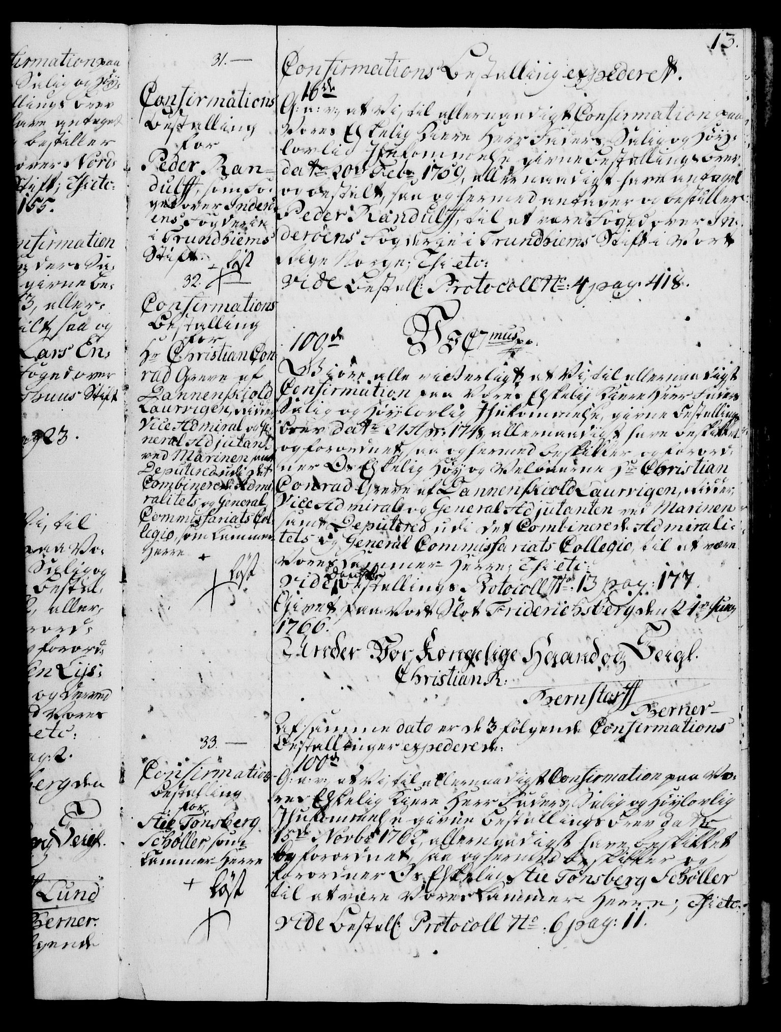 Rentekammeret, Kammerkanselliet, RA/EA-3111/G/Gg/Ggg/L0003: Norsk konfirmasjonsbestallingsprotokoll med register (merket RK 53.33), 1766-1772, p. 13