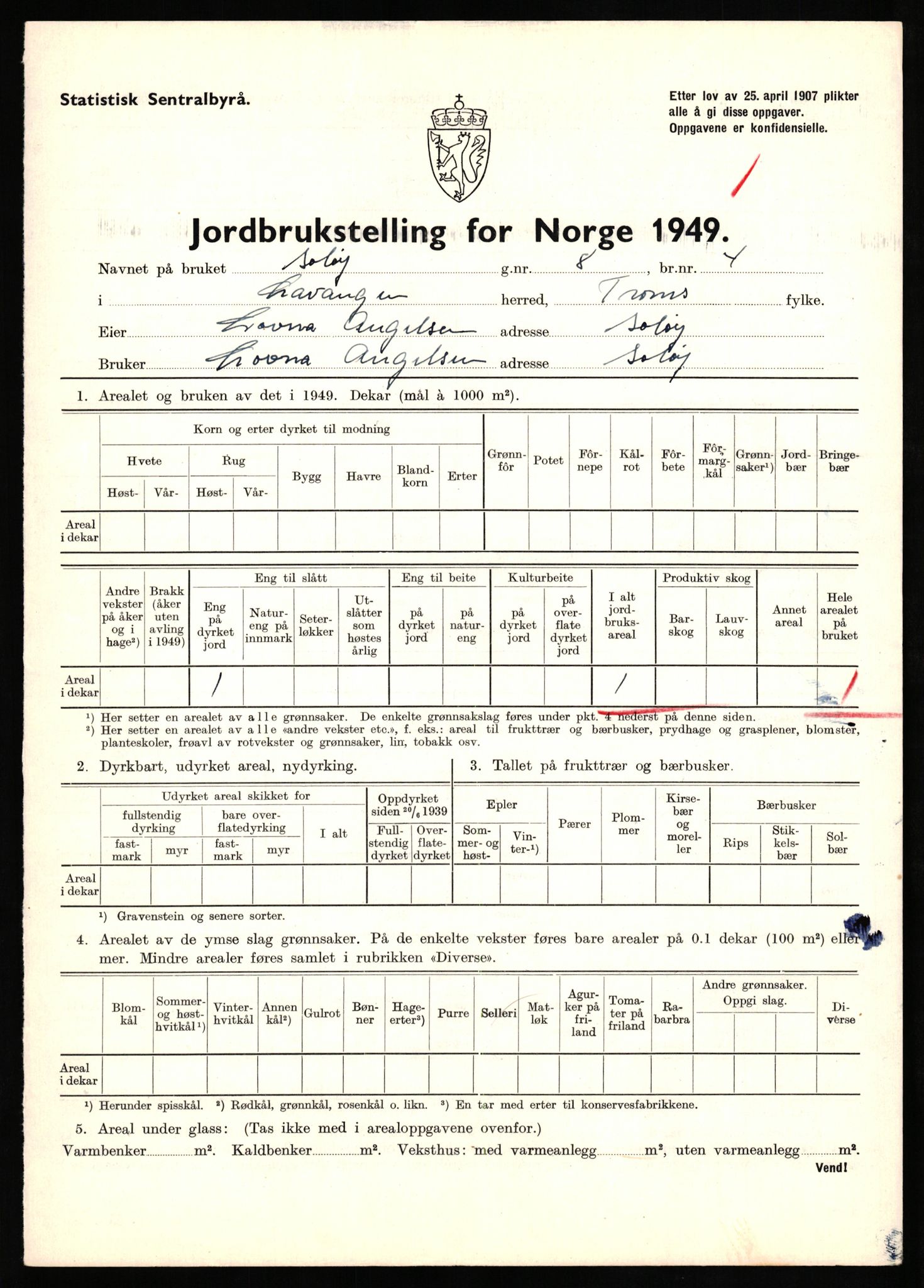 Statistisk sentralbyrå, Næringsøkonomiske emner, Jordbruk, skogbruk, jakt, fiske og fangst, AV/RA-S-2234/G/Gc/L0437: Troms: Gratangen og Lavangen, 1949, p. 9