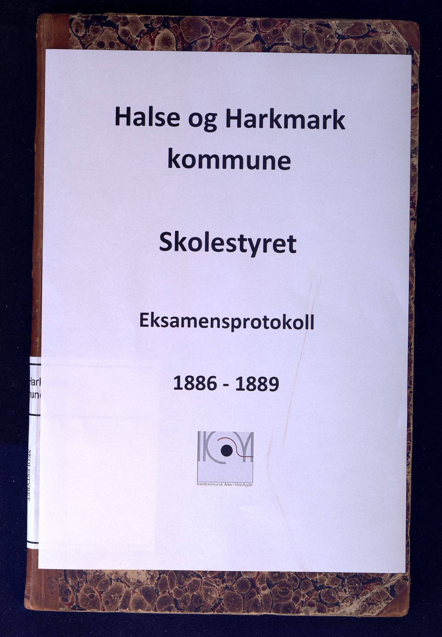 Halse og Harkmark kommune - Skolestyret, IKAV/1002HH510/G/L0002: Eksamensprotokoll (d), 1886-1889