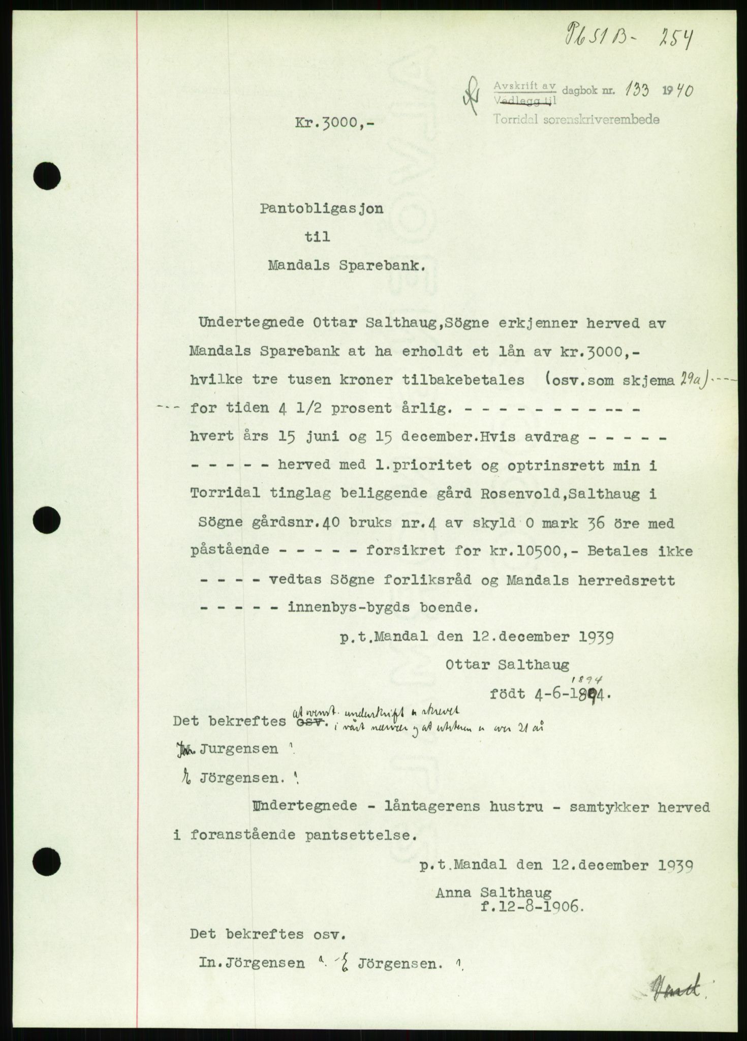 Torridal sorenskriveri, AV/SAK-1221-0012/G/Gb/Gbb/L0007: Mortgage book no. 51b, 1939-1940, Diary no: : 133/1940
