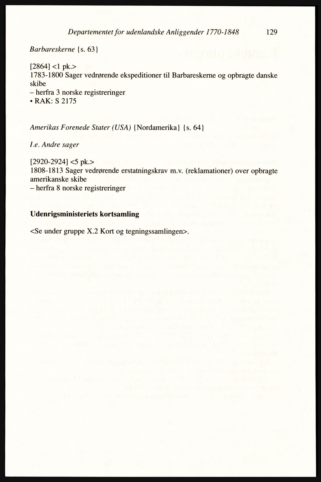 Publikasjoner utgitt av Arkivverket, PUBL/PUBL-001/A/0002: Erik Gøbel: NOREG, Tværregistratur over norgesrelevant materiale i Rigsarkivet i København (2000), 2000, p. 131