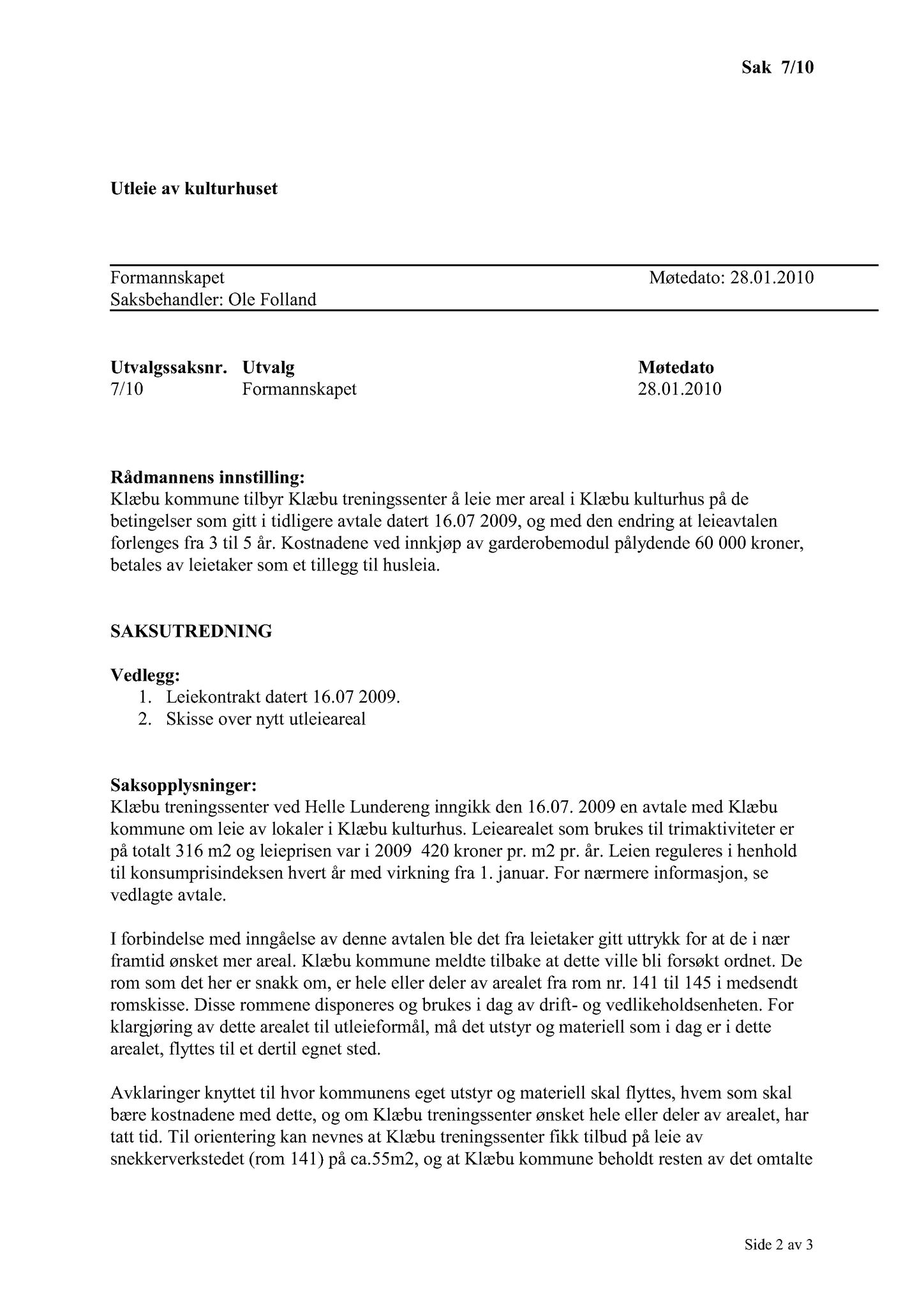 Klæbu Kommune, TRKO/KK/02-FS/L003: Formannsskapet - Møtedokumenter, 2010, p. 161