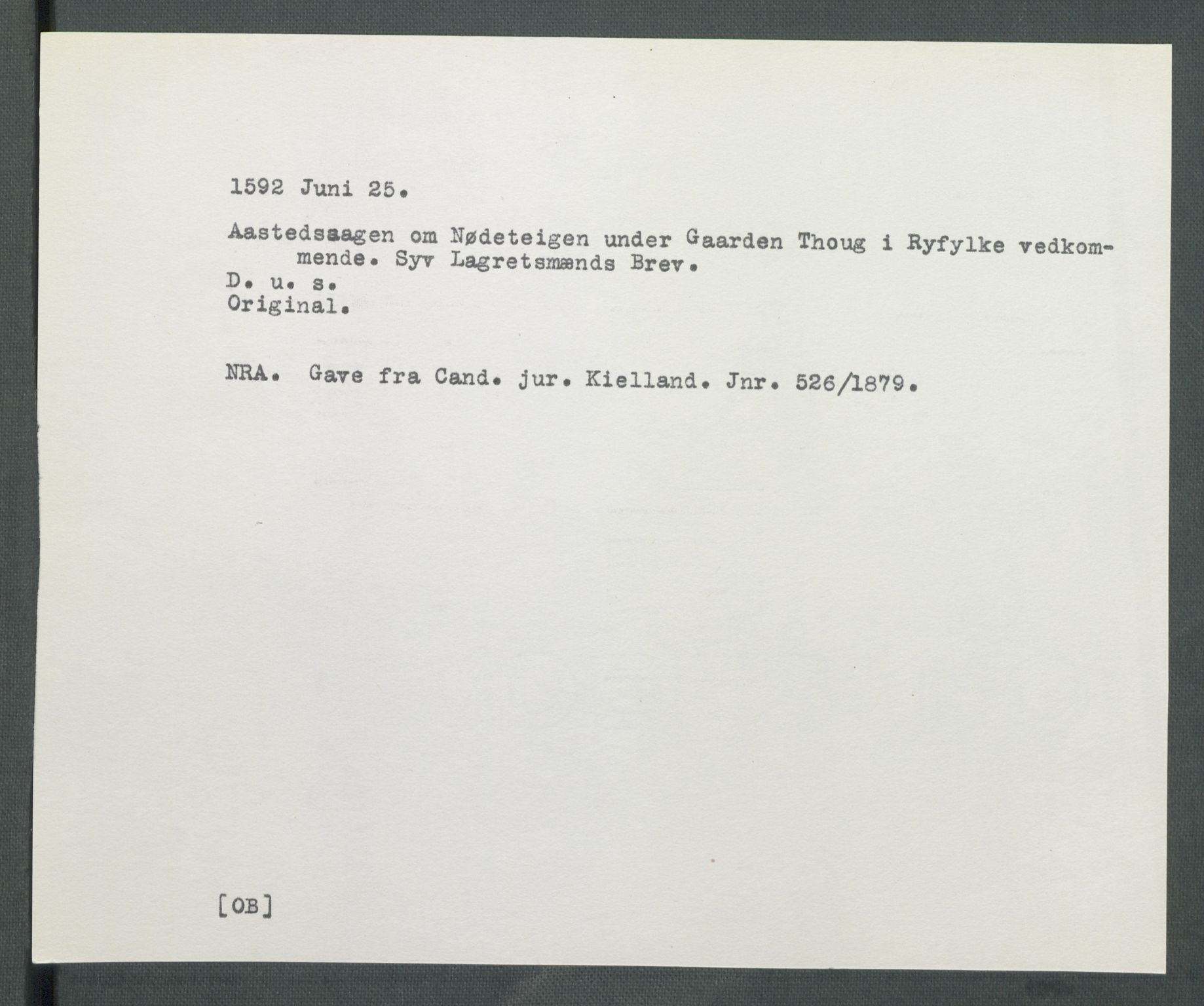 Riksarkivets diplomsamling, AV/RA-EA-5965/F02/L0096: Dokumenter, 1592, p. 39