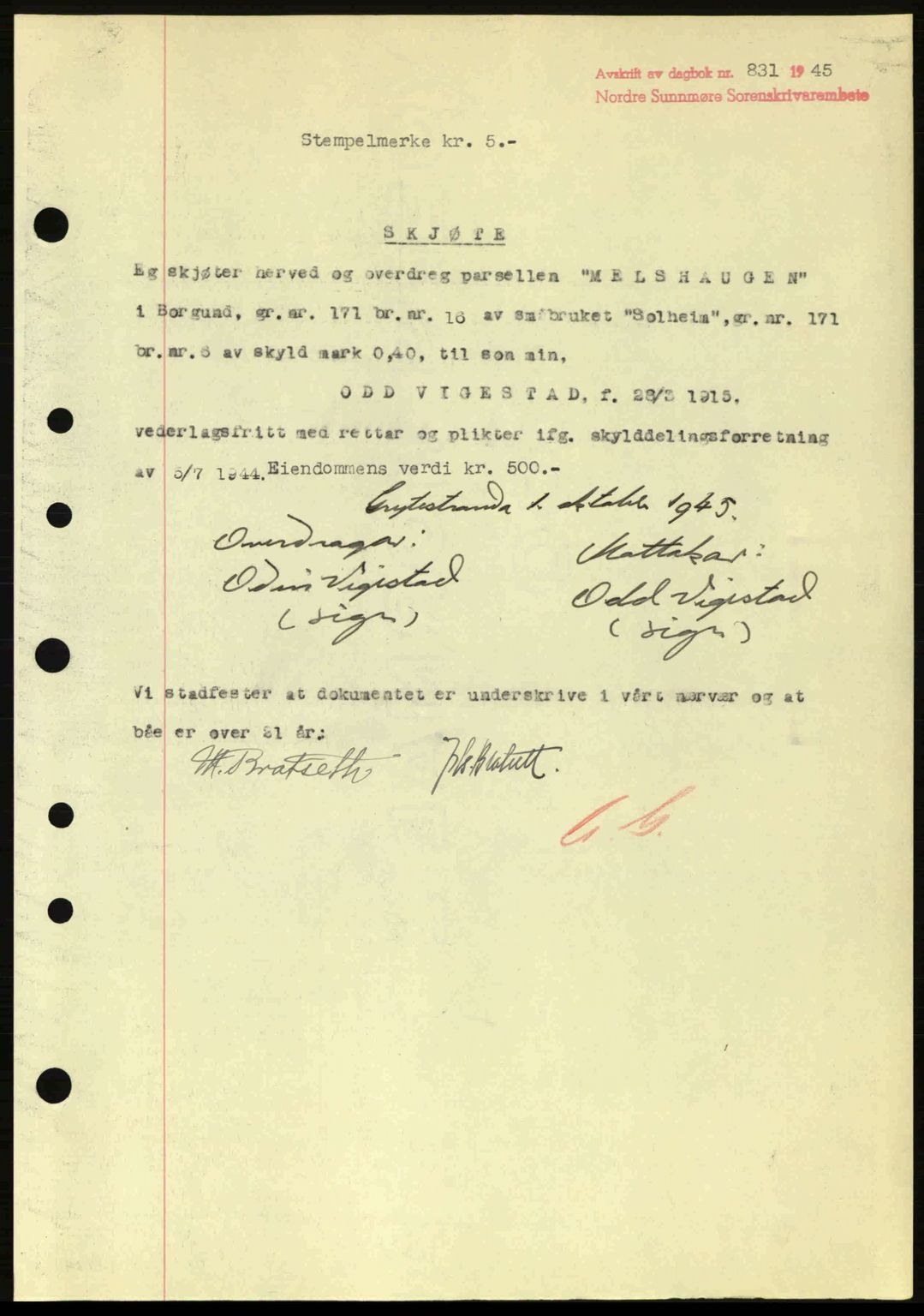 Nordre Sunnmøre sorenskriveri, AV/SAT-A-0006/1/2/2C/2Ca: Mortgage book no. A20a, 1945-1945, Diary no: : 831/1945