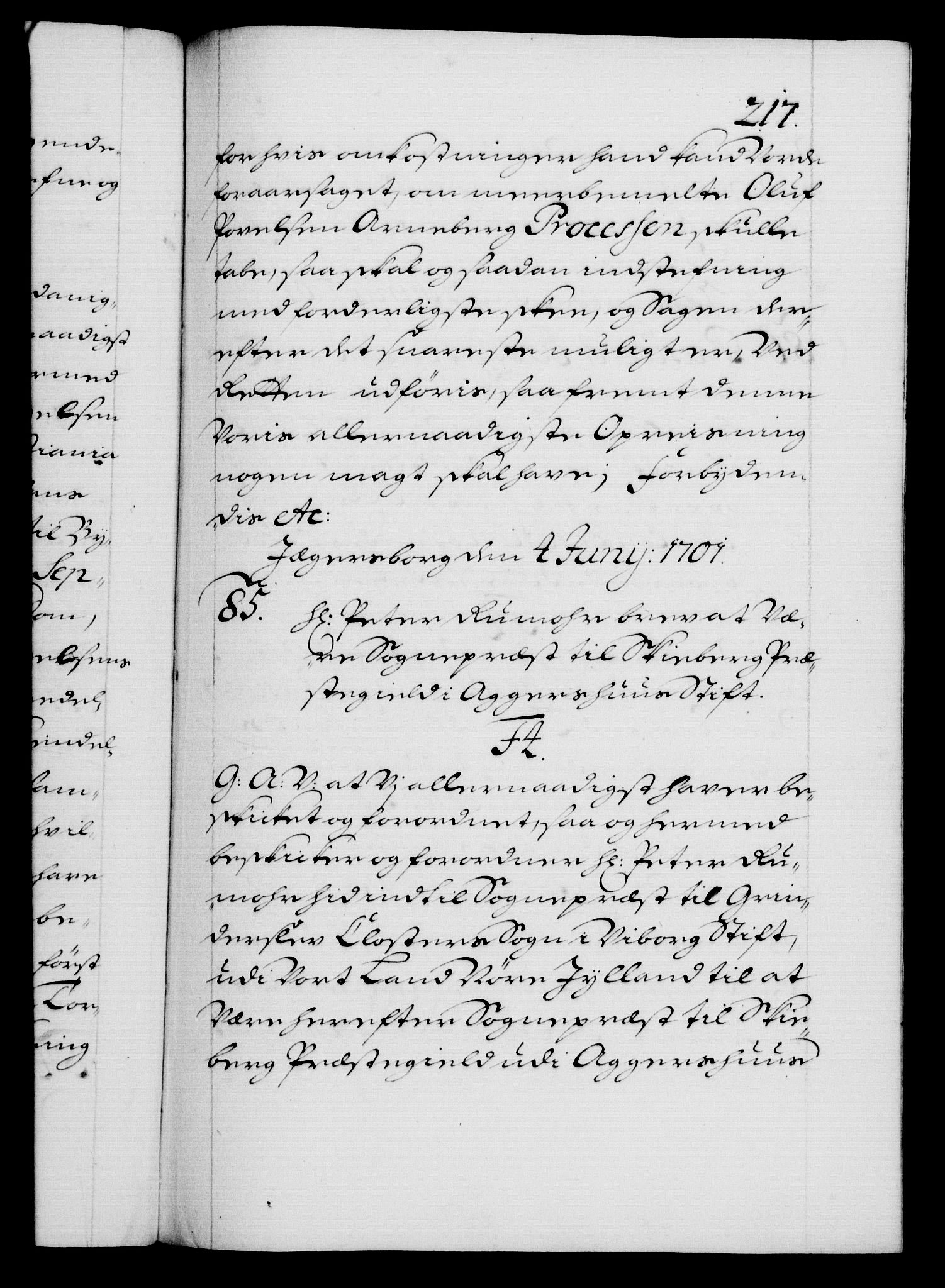 Danske Kanselli 1572-1799, RA/EA-3023/F/Fc/Fca/Fcaa/L0018: Norske registre, 1699-1703, p. 217a