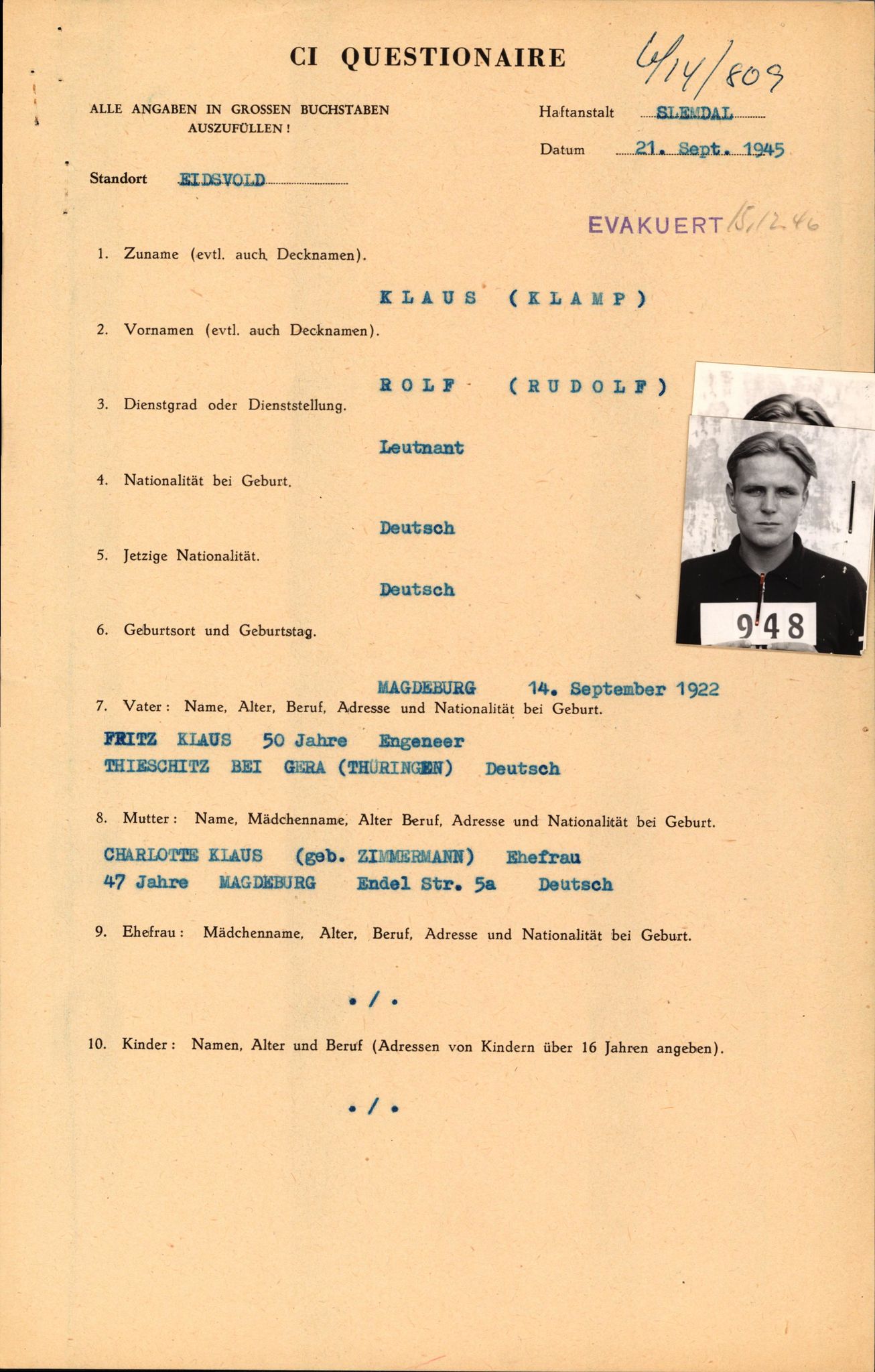 Forsvaret, Forsvarets overkommando II, AV/RA-RAFA-3915/D/Db/L0016: CI Questionaires. Tyske okkupasjonsstyrker i Norge. Tyskere., 1945-1946, p. 826