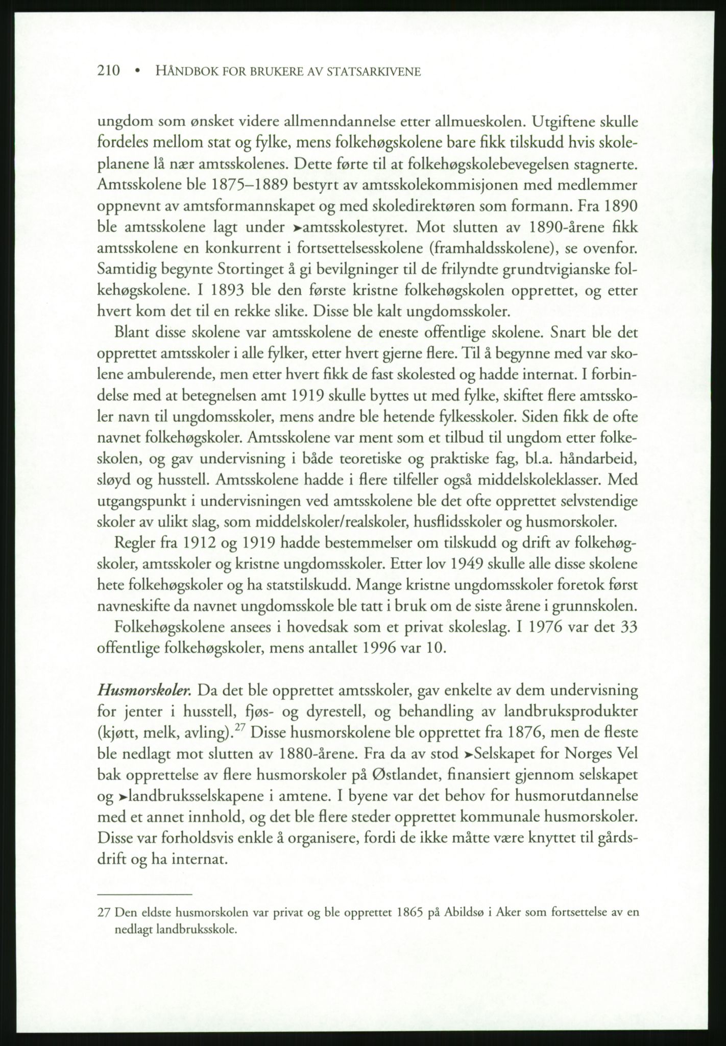 Publikasjoner utgitt av Arkivverket, PUBL/PUBL-001/B/0019: Liv Mykland: Håndbok for brukere av statsarkivene (2005), 2005, p. 210