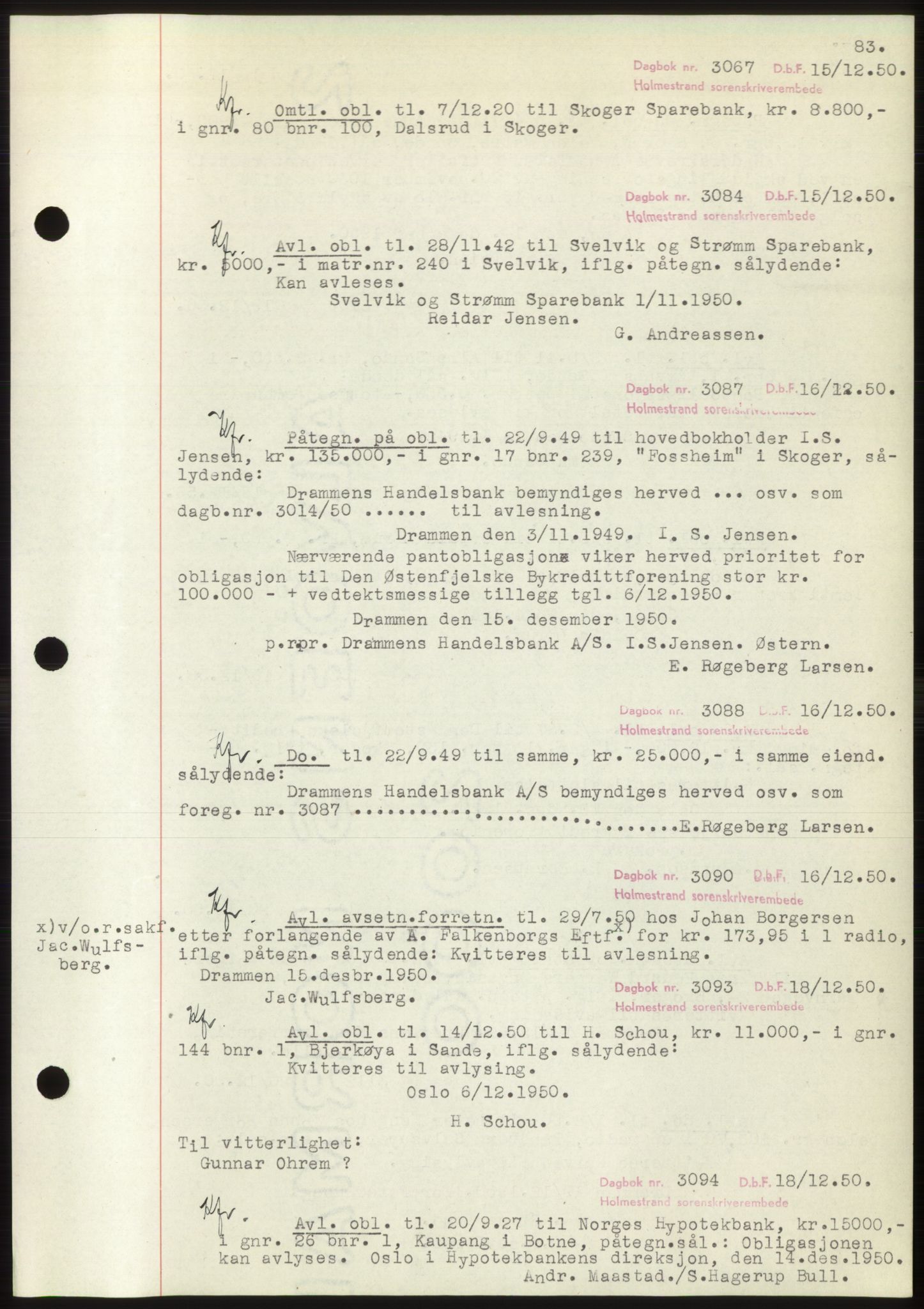 Holmestrand sorenskriveri, AV/SAKO-A-67/G/Ga/Gab/L0063: Mortgage book no. B-63, 1950-1950, Diary no: : 3067/1950