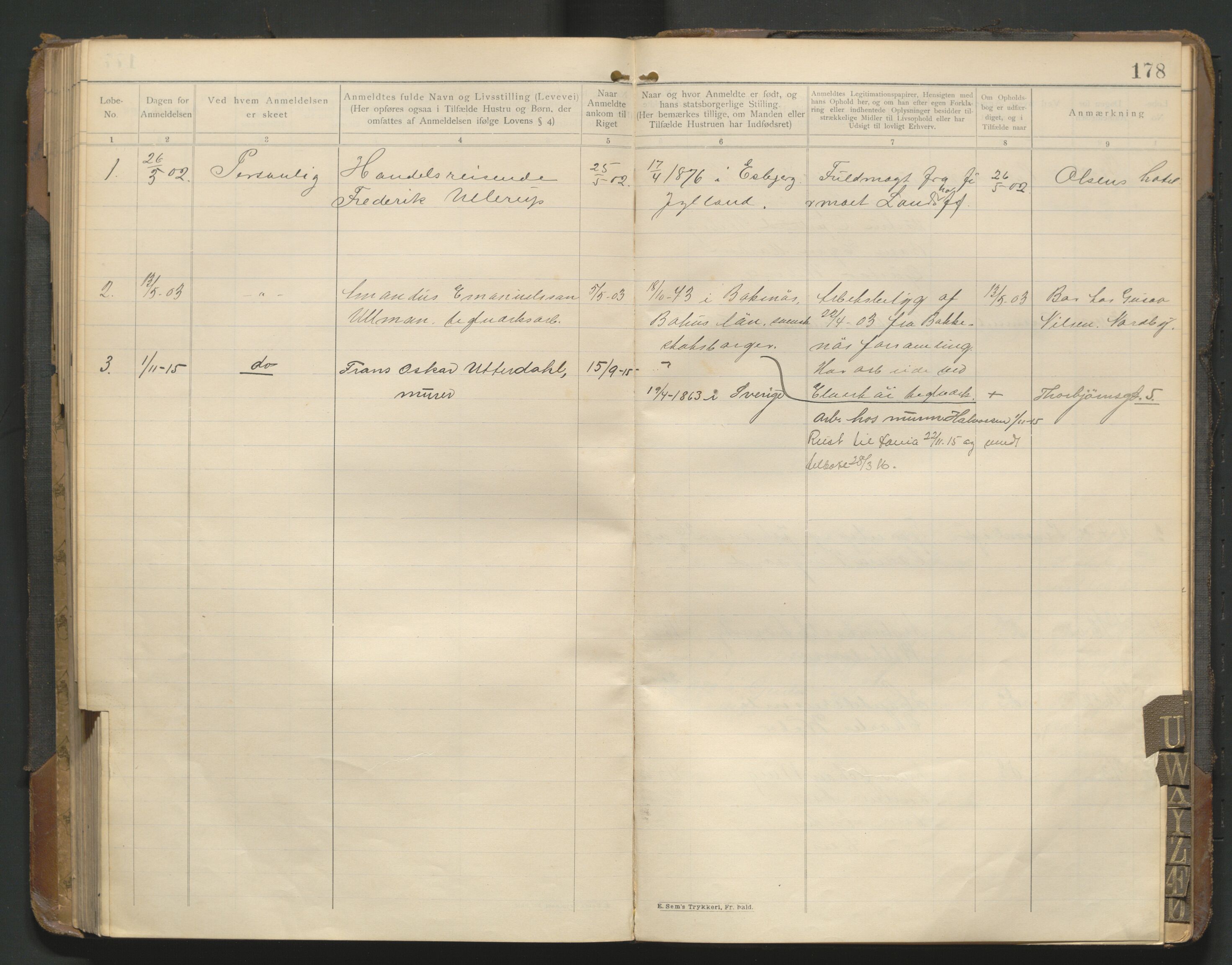 Fredrikstad politikammer, AV/SAO-A-10055/H/Hb/Hba/L0001: Protokoll over fremmede statsborgere, 1901-1916, p. 177b-178a