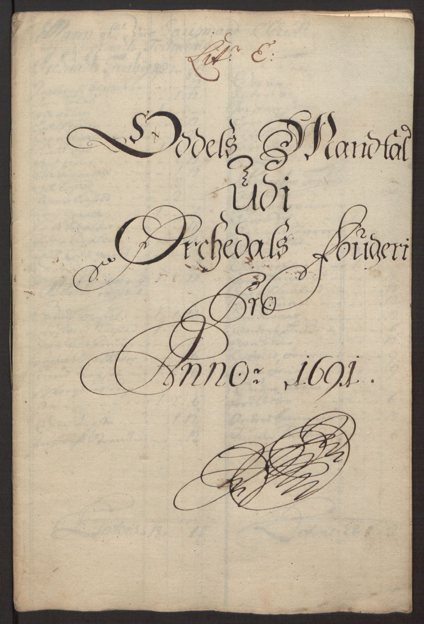 Rentekammeret inntil 1814, Reviderte regnskaper, Fogderegnskap, RA/EA-4092/R58/L3937: Fogderegnskap Orkdal, 1691-1692, p. 50