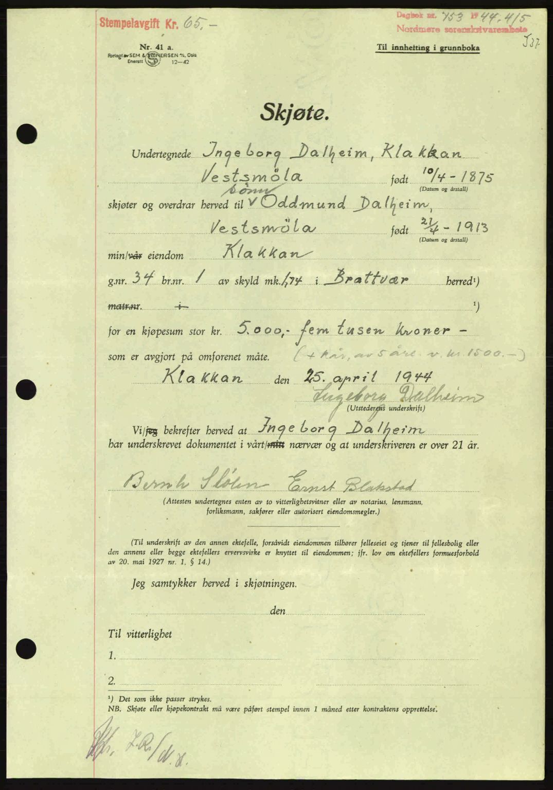 Nordmøre sorenskriveri, AV/SAT-A-4132/1/2/2Ca: Mortgage book no. A97, 1944-1944, Diary no: : 753/1944