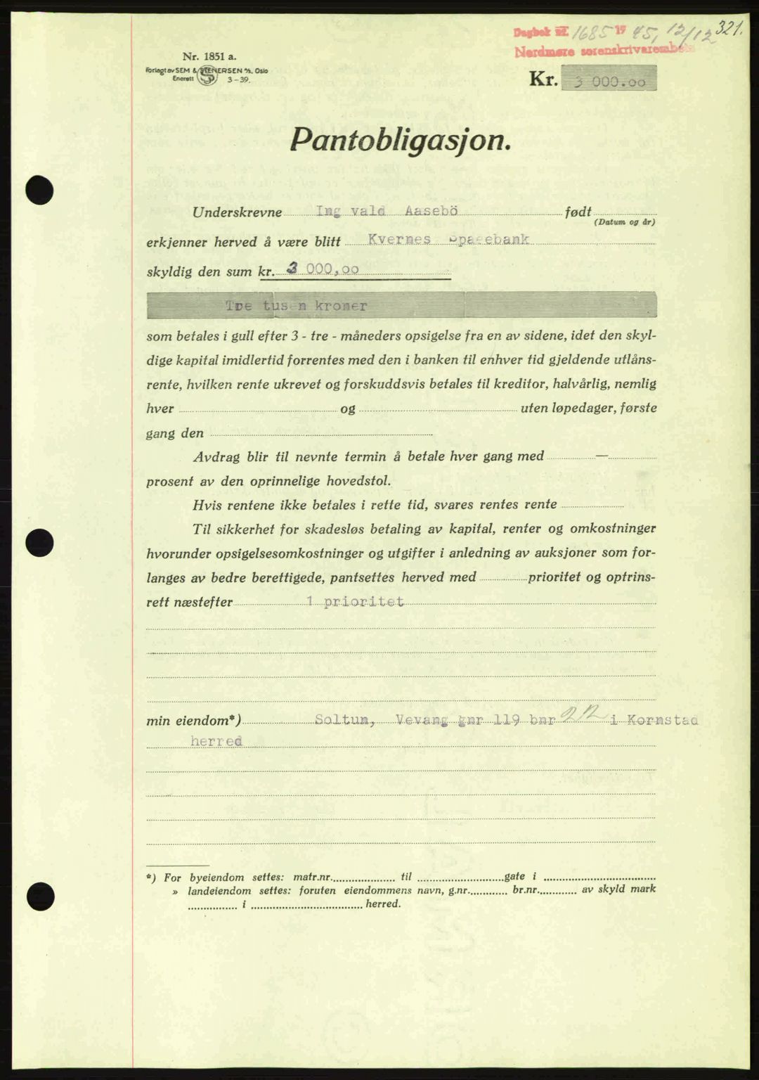 Nordmøre sorenskriveri, AV/SAT-A-4132/1/2/2Ca: Mortgage book no. B93a, 1945-1945, Diary no: : 1685/1945