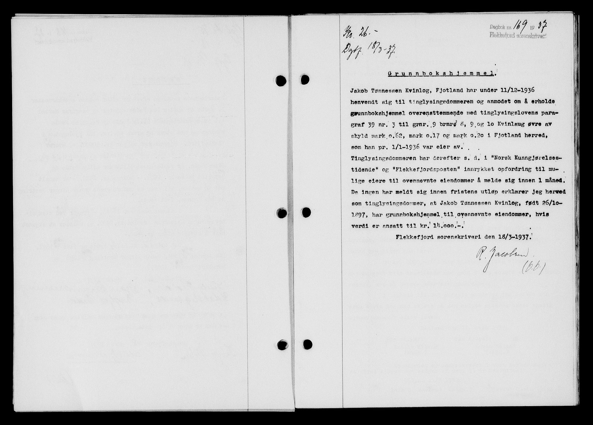 Flekkefjord sorenskriveri, SAK/1221-0001/G/Gb/Gba/L0053: Mortgage book no. A-1, 1936-1937, Diary no: : 169/1937