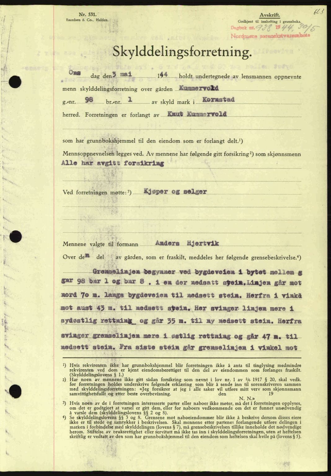 Nordmøre sorenskriveri, AV/SAT-A-4132/1/2/2Ca: Mortgage book no. A97, 1944-1944, Diary no: : 938/1944