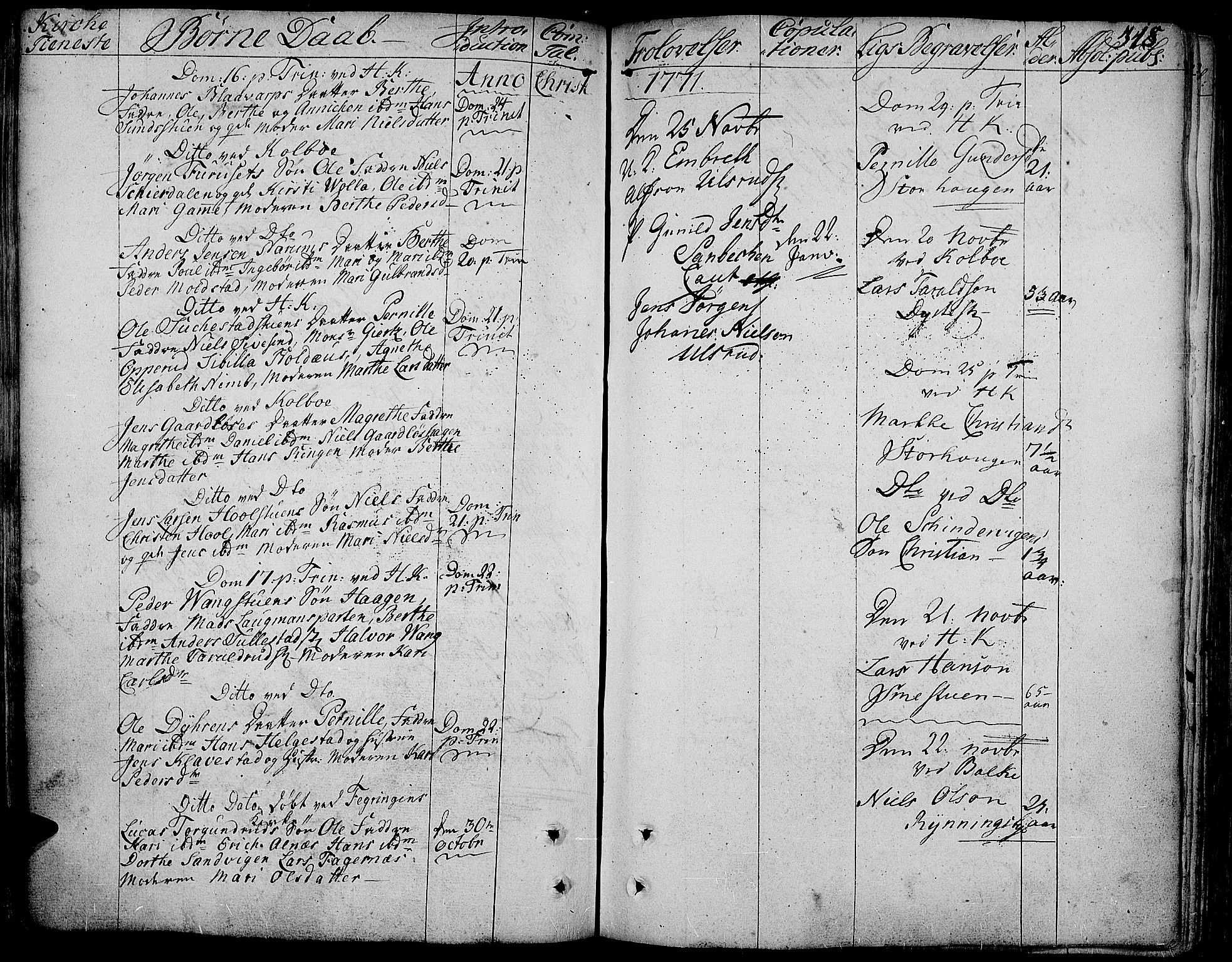 Toten prestekontor, SAH/PREST-102/H/Ha/Haa/L0005: Parish register (official) no. 5, 1761-1772, p. 318