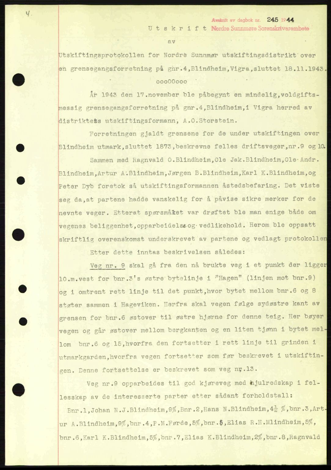 Nordre Sunnmøre sorenskriveri, AV/SAT-A-0006/1/2/2C/2Ca: Mortgage book no. A17, 1943-1944, Diary no: : 245/1944