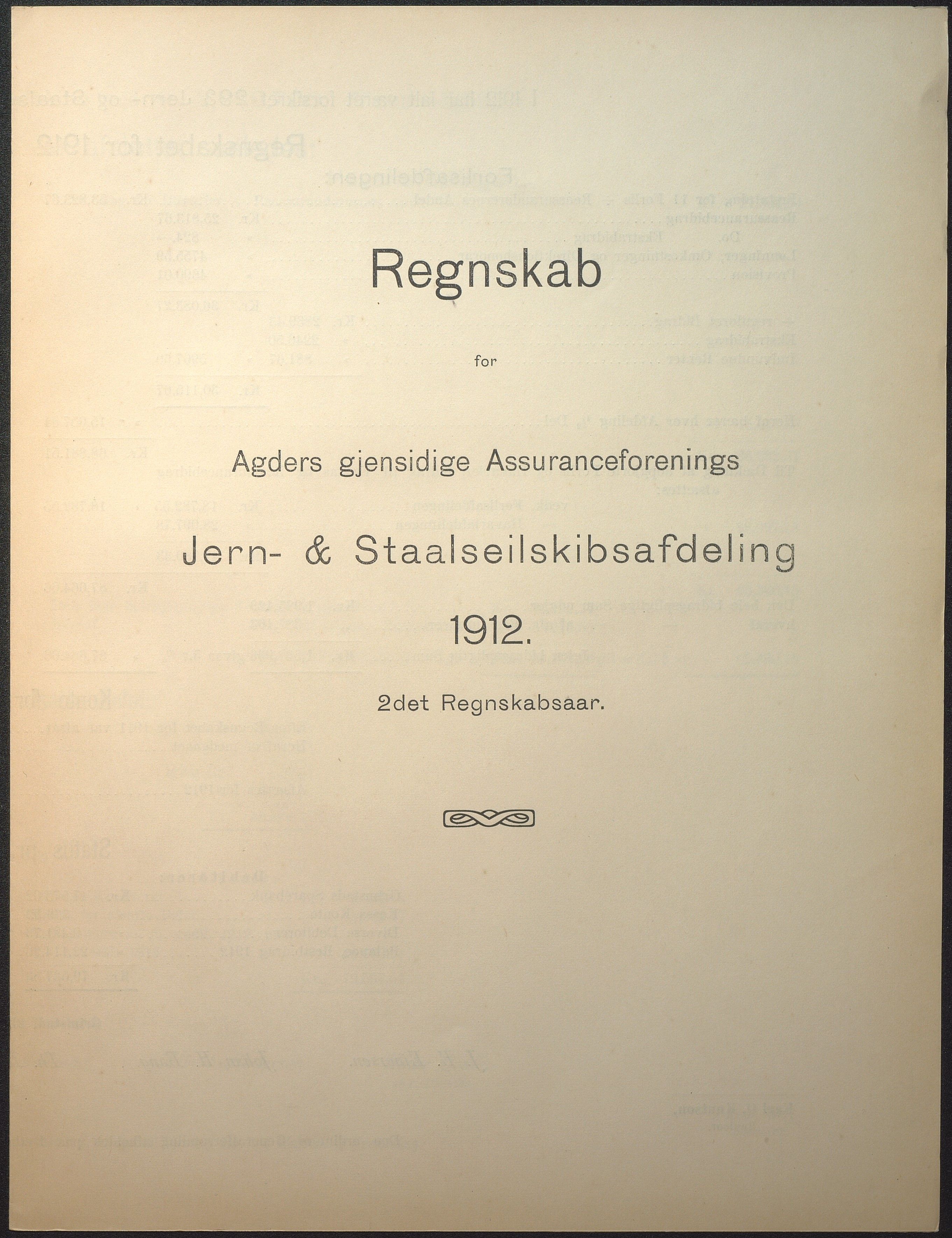 Agders Gjensidige Assuranceforening, AAKS/PA-1718/05/L0004: Regnskap, seilavdeling, pakkesak. Og regnskap jernavdeling, 1911-1924