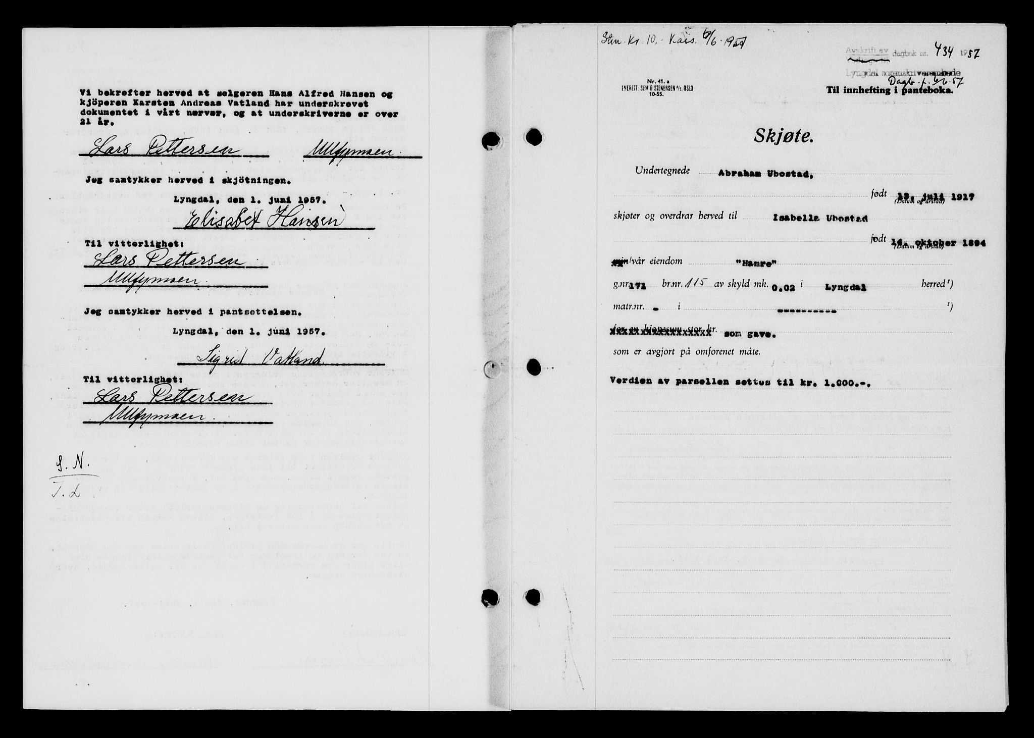 Lyngdal sorenskriveri, AV/SAK-1221-0004/G/Gb/L0676: Mortgage book no. A XXII, 1957-1957, Diary no: : 434/1957