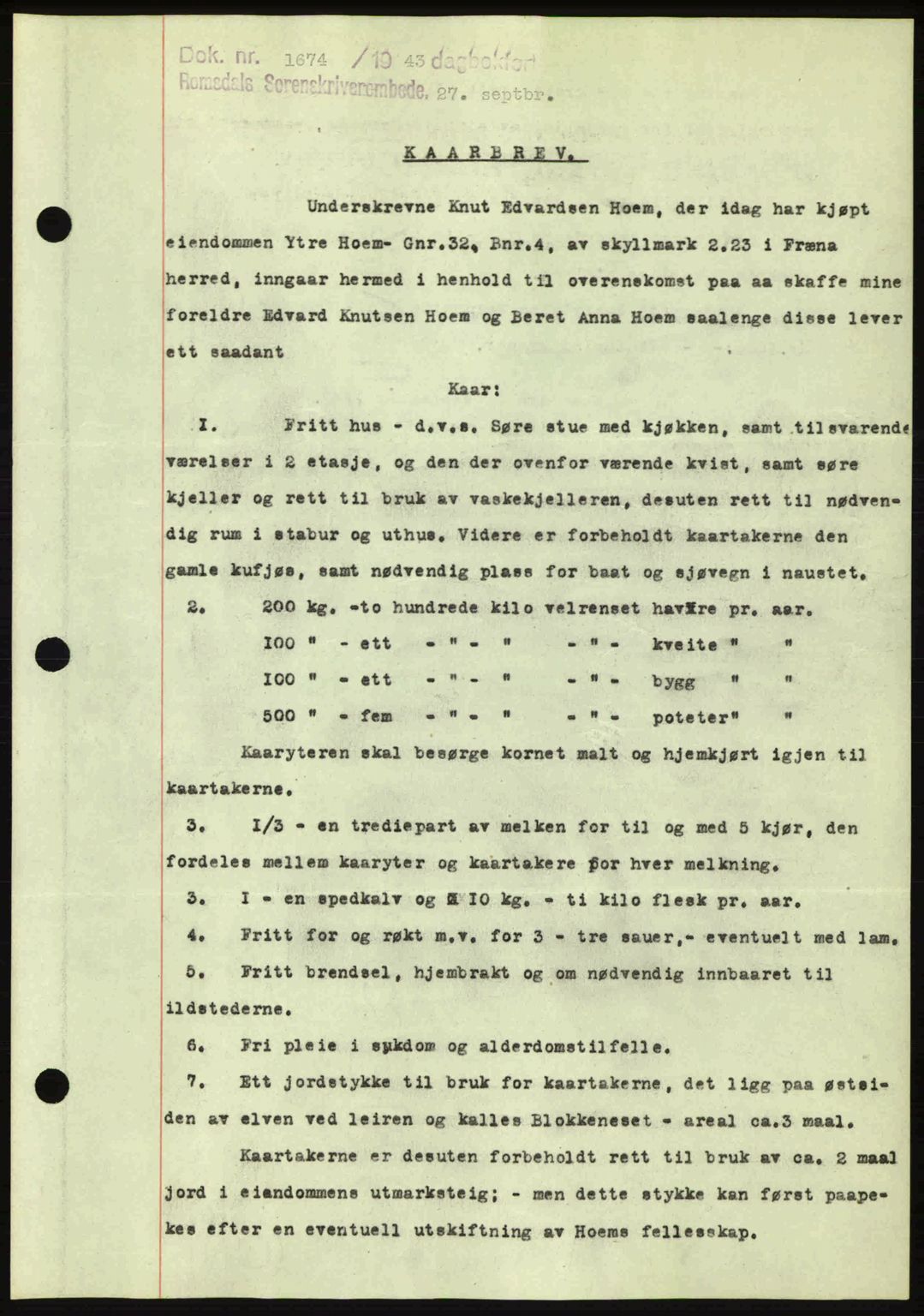 Romsdal sorenskriveri, AV/SAT-A-4149/1/2/2C: Mortgage book no. A15, 1943-1944, Diary no: : 1674/1943