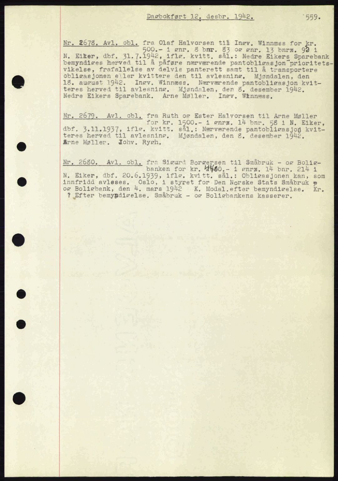 Eiker, Modum og Sigdal sorenskriveri, SAKO/A-123/G/Ga/Gab/L0047: Mortgage book no. A17, 1942-1943, Diary no: : 2678/1942