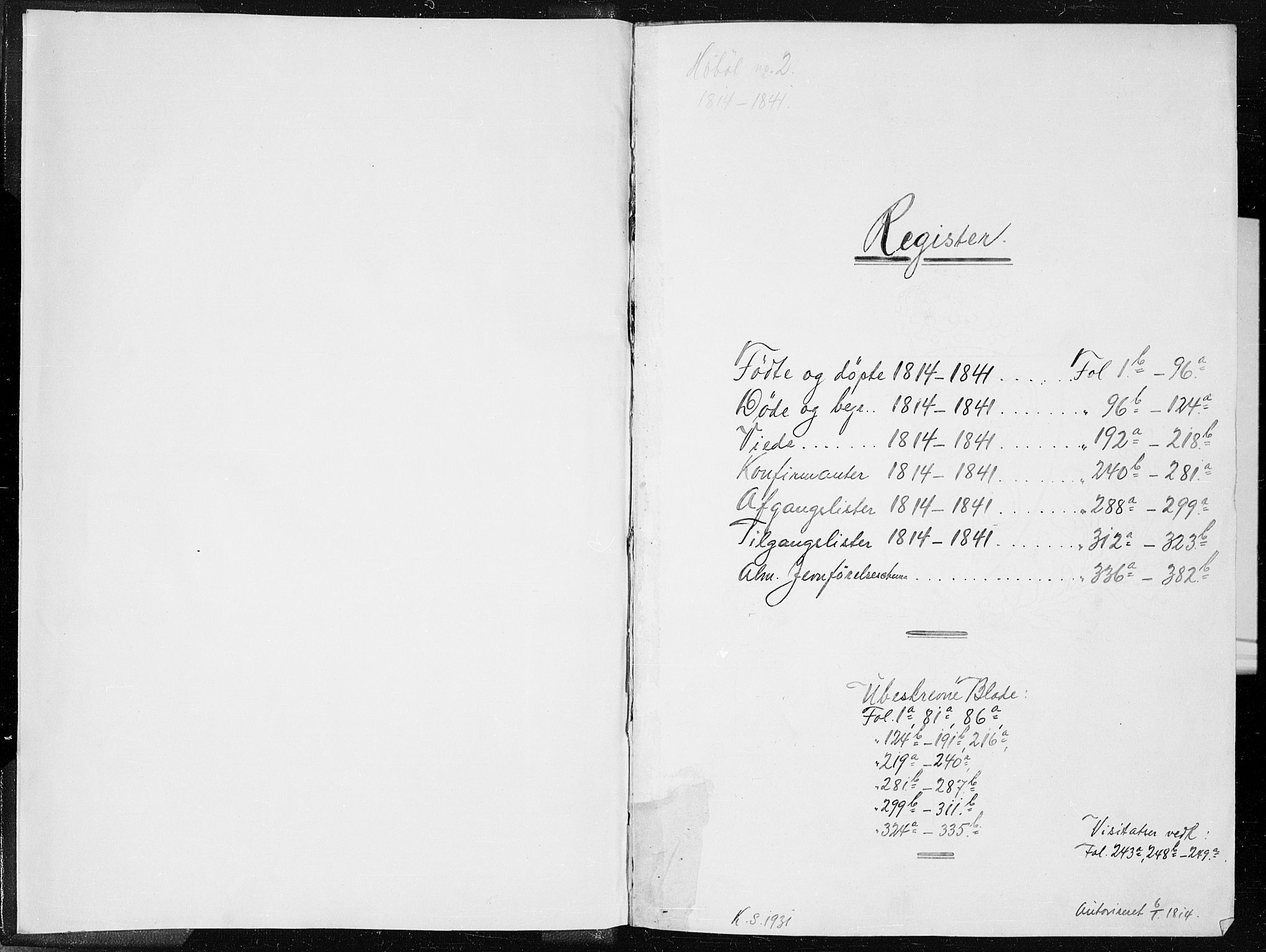 Hobøl prestekontor Kirkebøker, AV/SAO-A-2002/F/Fa/L0002: Parish register (official) no. I 2, 1814-1841