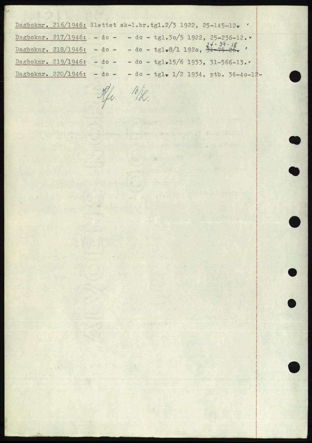 Nedenes sorenskriveri, SAK/1221-0006/G/Gb/Gba/L0054: Mortgage book no. A6c, 1946-1946, Diary no: : 216/1946