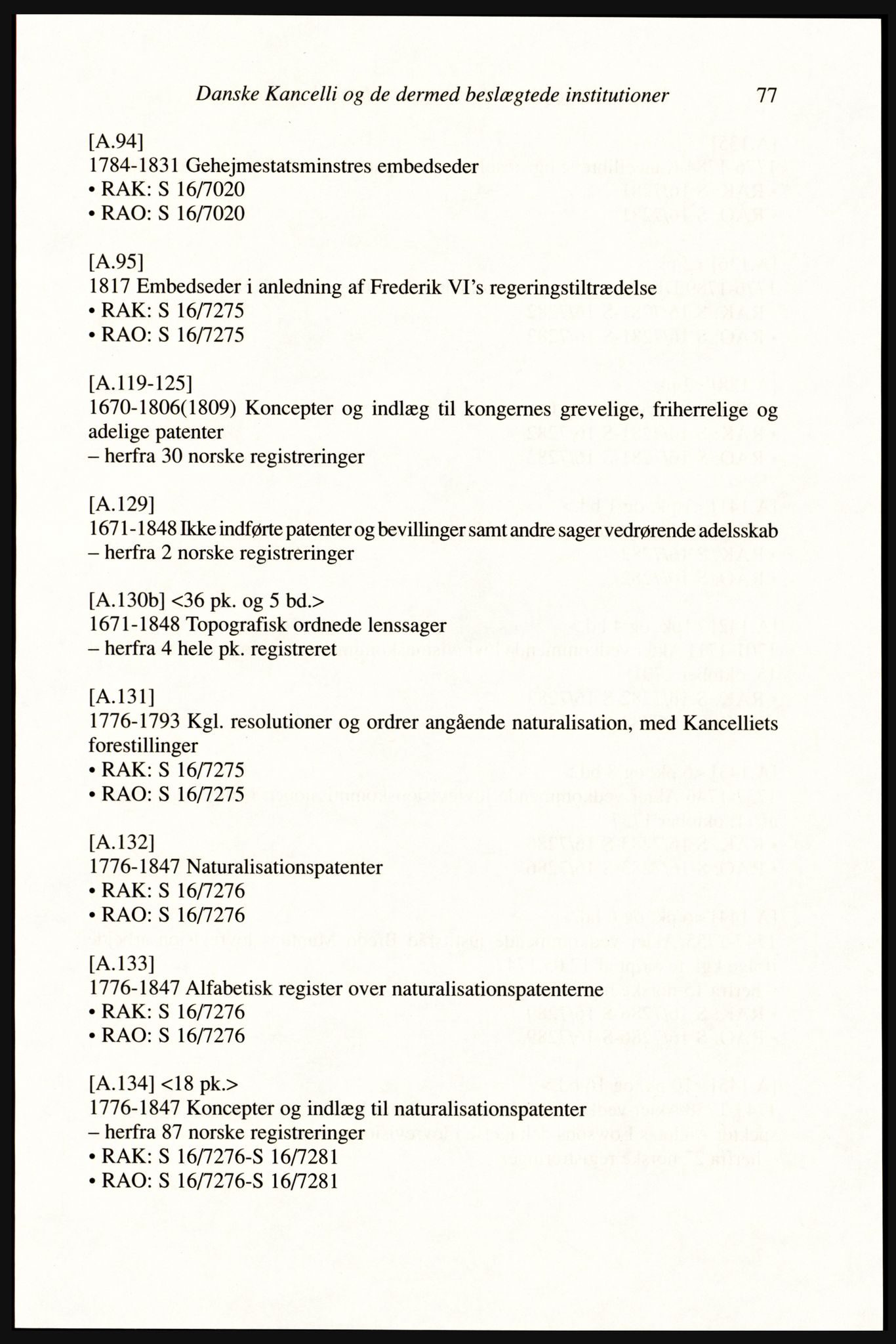 Publikasjoner utgitt av Arkivverket, PUBL/PUBL-001/A/0002: Erik Gøbel: NOREG, Tværregistratur over norgesrelevant materiale i Rigsarkivet i København (2000), 2000, p. 79