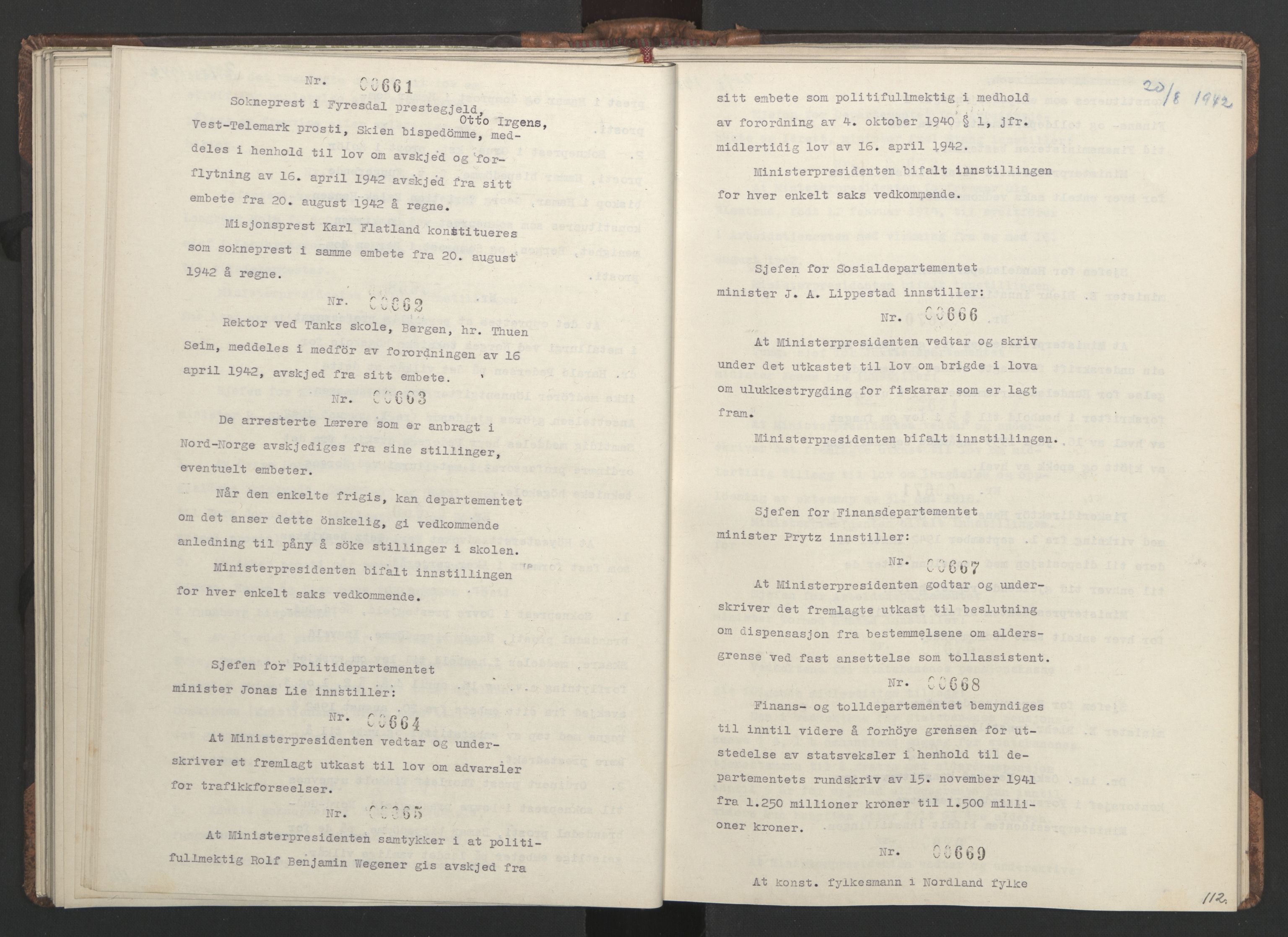 NS-administrasjonen 1940-1945 (Statsrådsekretariatet, de kommisariske statsråder mm), AV/RA-S-4279/D/Da/L0001: Beslutninger og tillegg (1-952 og 1-32), 1942, p. 115