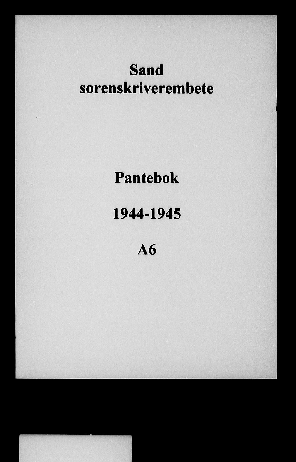 Vestre Nedenes/Sand sorenskriveri, SAK/1221-0010/G/Gb/Gba/L0053: Mortgage book no. A 6, 1944-1945
