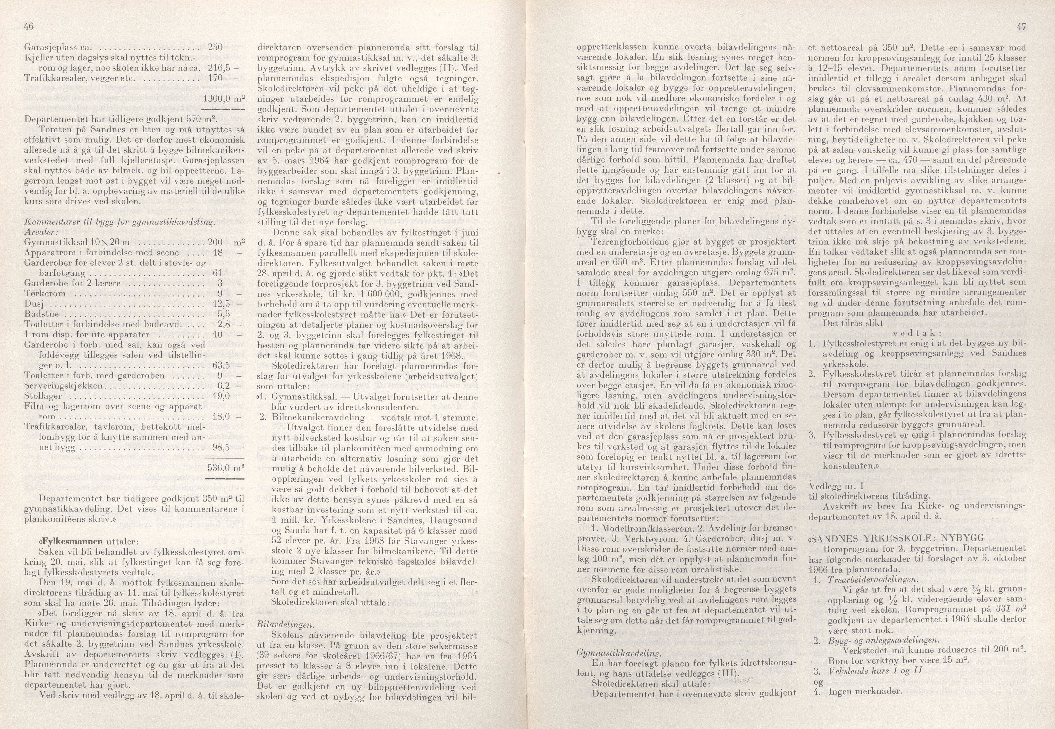 Rogaland fylkeskommune - Fylkesrådmannen , IKAR/A-900/A/Aa/Aaa/L0087: Møtebok , 1967, p. 46-47