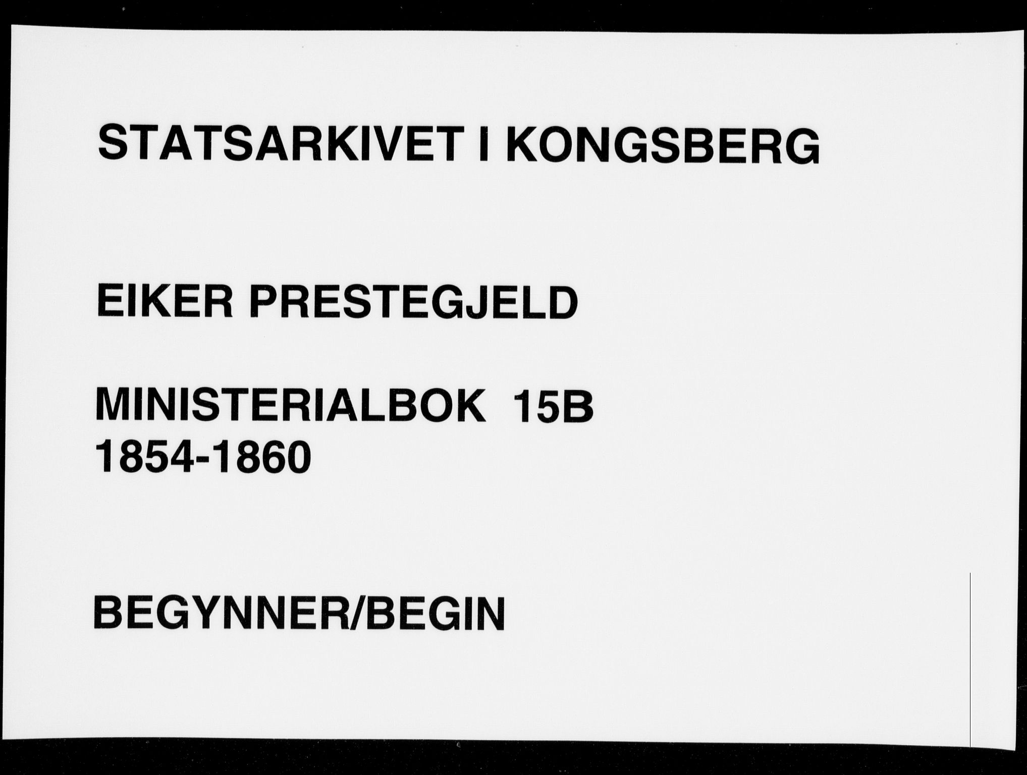 Eiker kirkebøker, SAKO/A-4/F/Fa/L0015b: Parish register (official) no. I 15B, 1854-1860