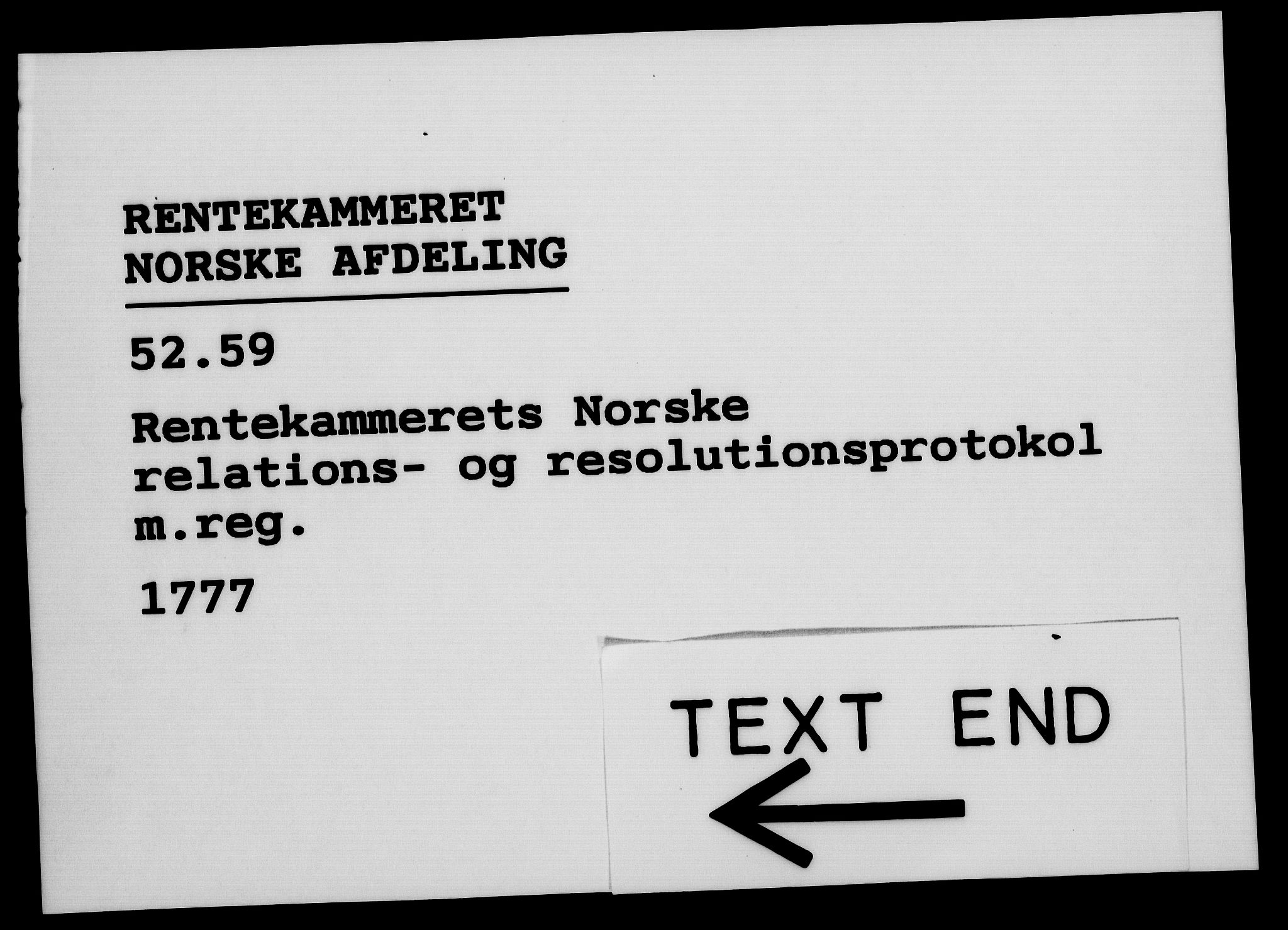 Rentekammeret, Kammerkanselliet, AV/RA-EA-3111/G/Gf/Gfa/L0059: Norsk relasjons- og resolusjonsprotokoll (merket RK 52.59), 1777, p. 450