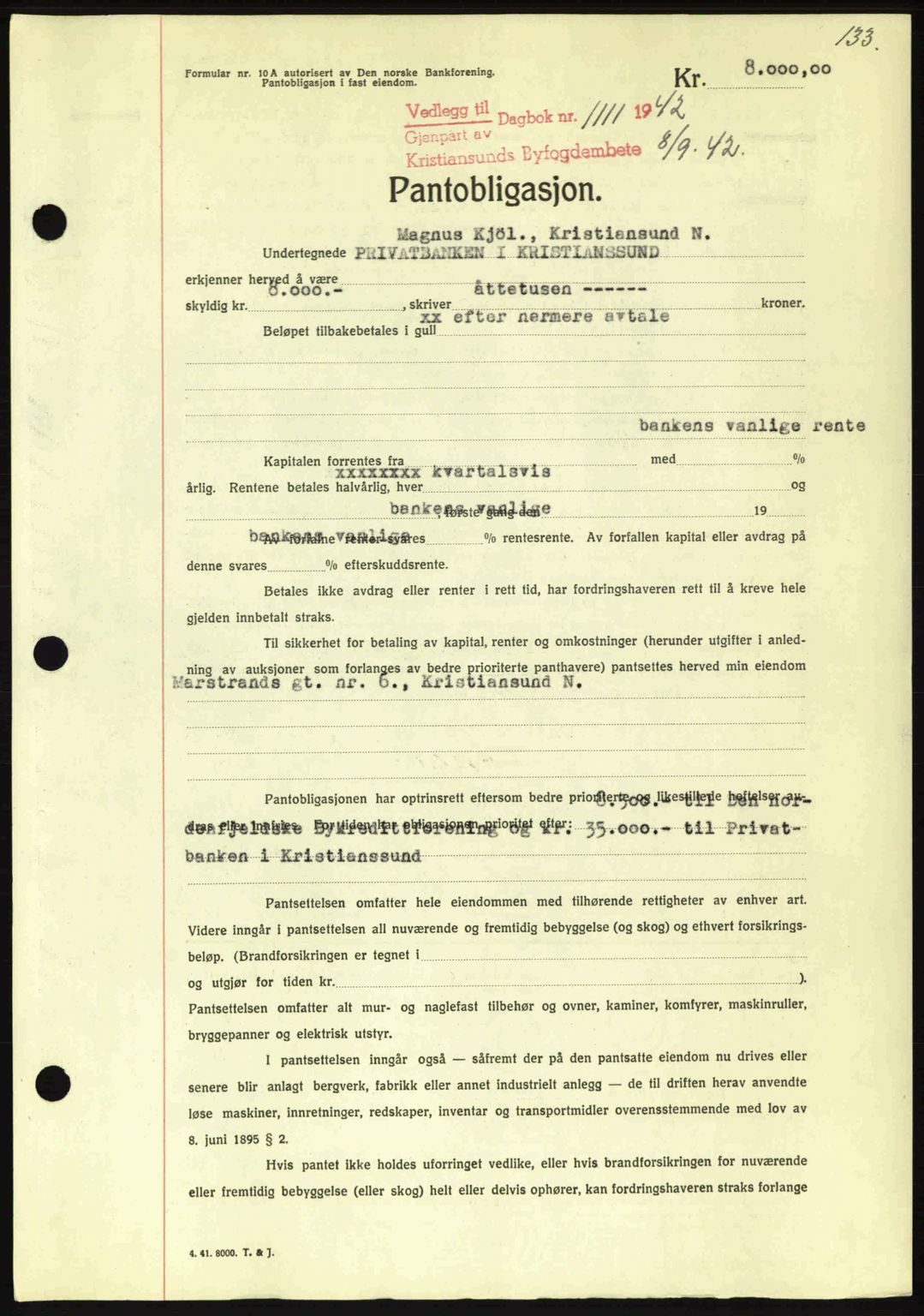 Kristiansund byfogd, SAT/A-4587/A/27: Mortgage book no. 36, 1942-1943, Diary no: : 1111/1942
