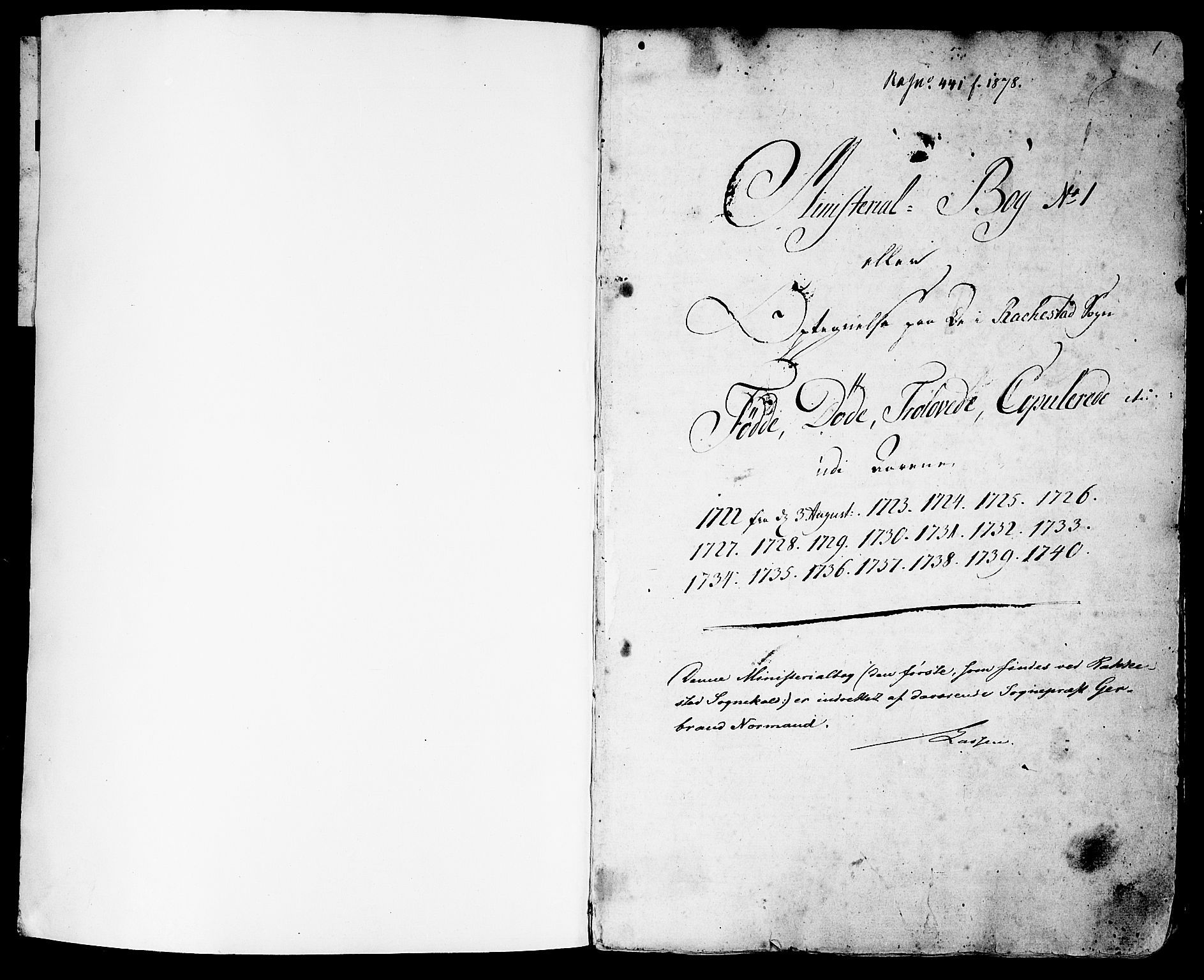 Rakkestad prestekontor Kirkebøker, SAO/A-2008/F/Fa/L0001: Parish register (official) no. I 1, 1722-1740, p. 1