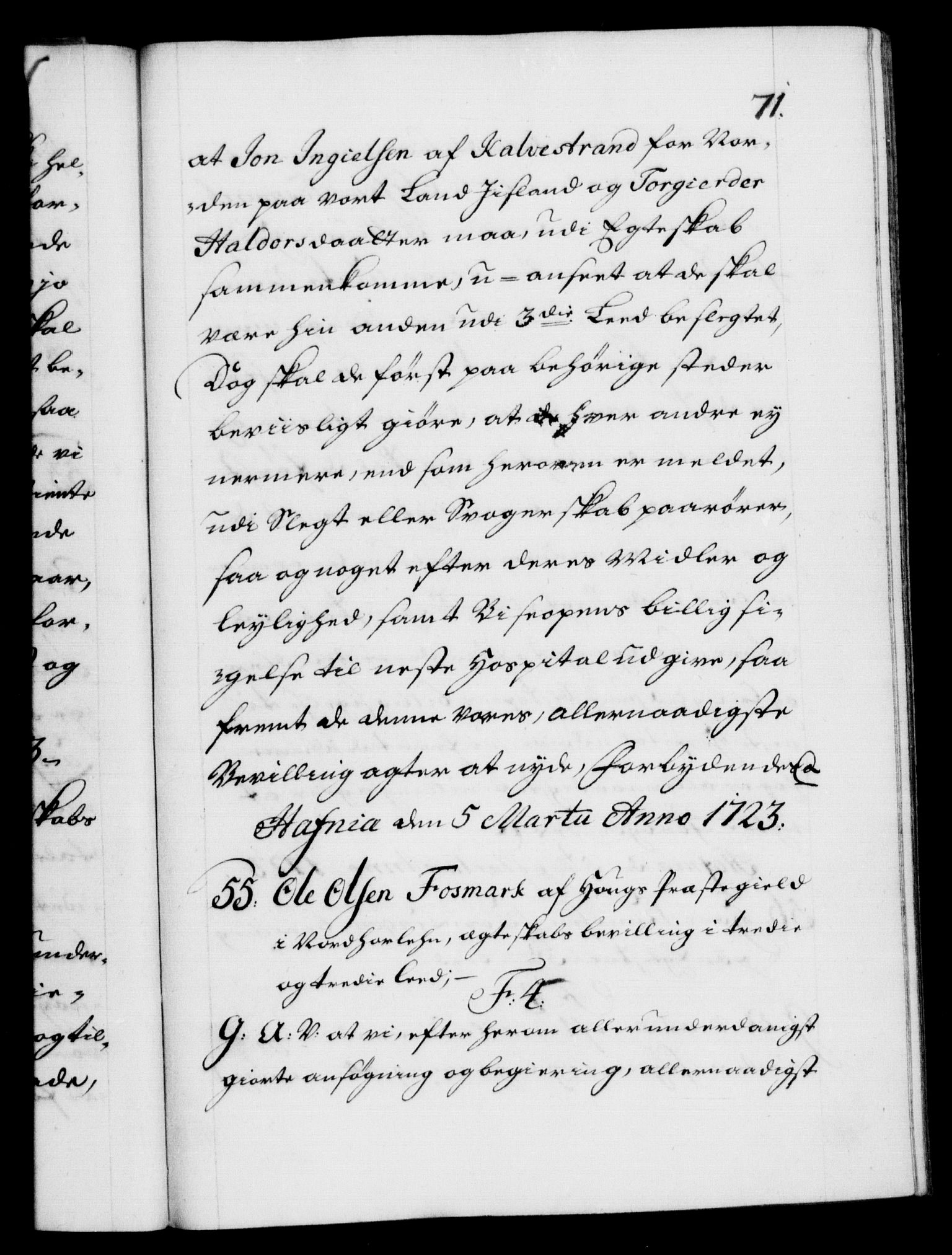 Danske Kanselli 1572-1799, AV/RA-EA-3023/F/Fc/Fca/Fcaa/L0024: Norske registre, 1723-1725, p. 71a