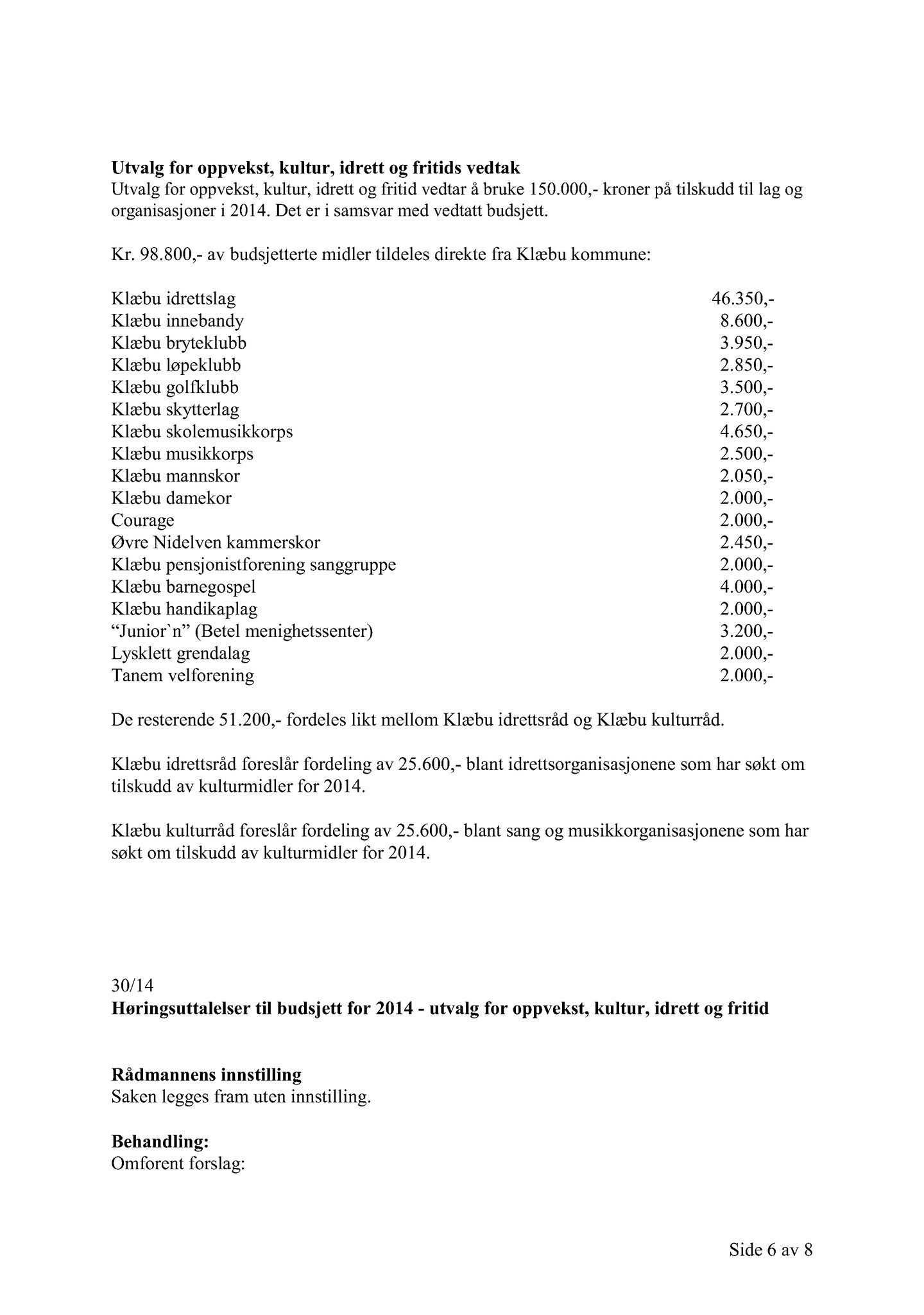 Klæbu Kommune, TRKO/KK/04-UO/L005: Utvalg for oppvekst - Møtedokumenter, 2014, p. 550