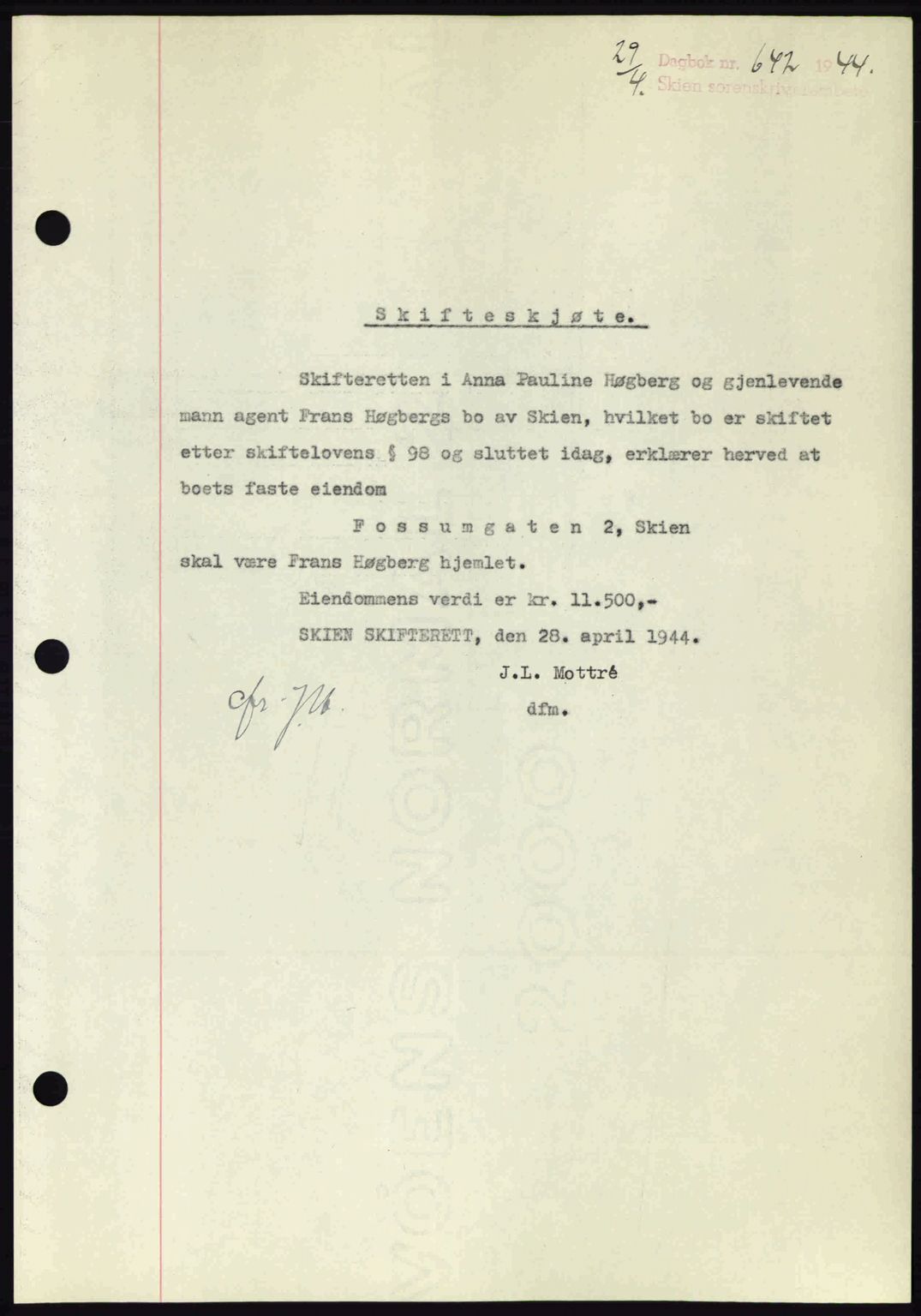 Skien sorenskriveri, AV/SAKO-A-225/G/Ga/Gaa/L0008: Mortgage book no. A-8, 1943-1944, Diary no: : 642/1944