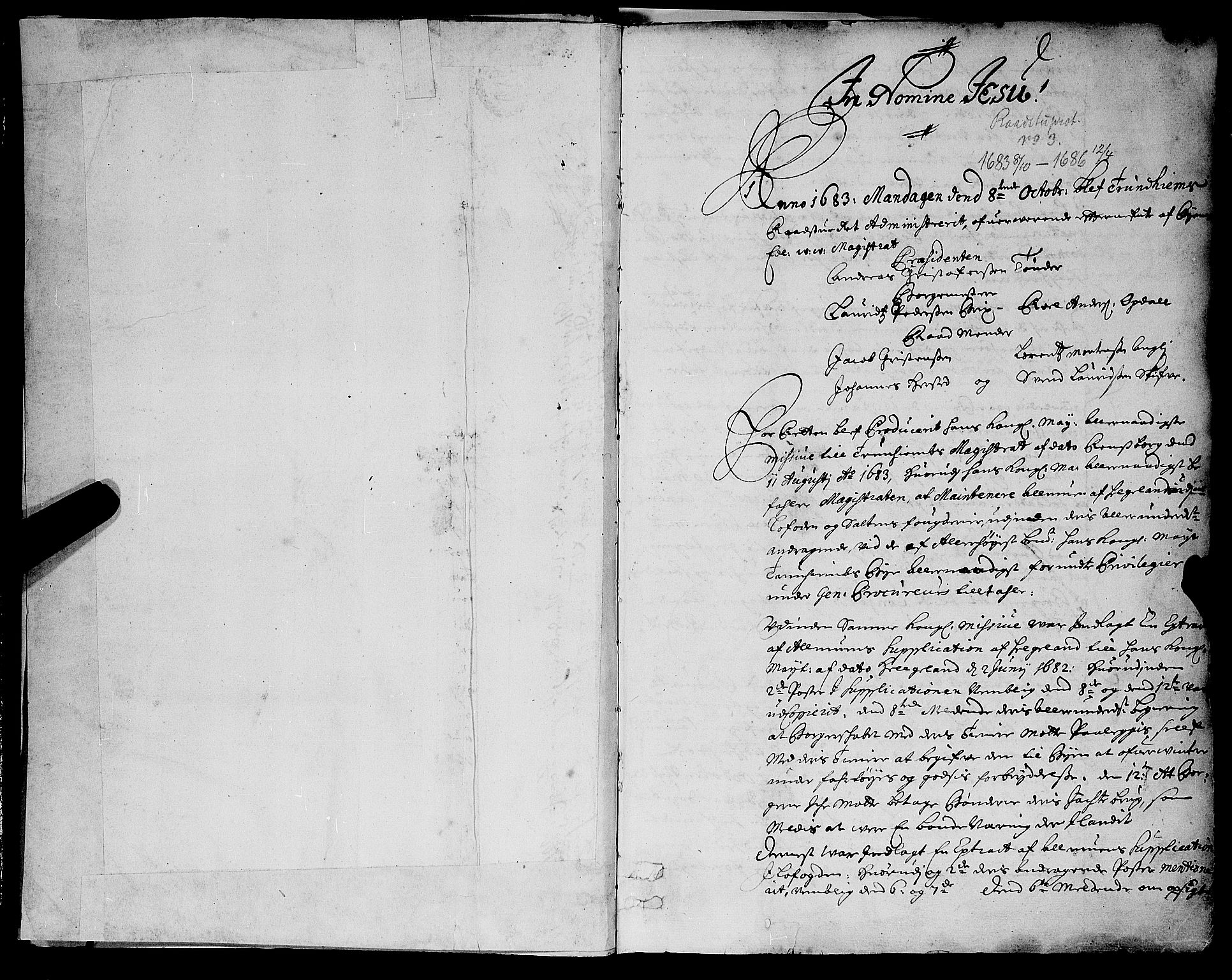 Trondheim magistrat, SAT/A-4372/A/Aa/L0003: Rådstueprotokoller, 1683-1686, p. 1