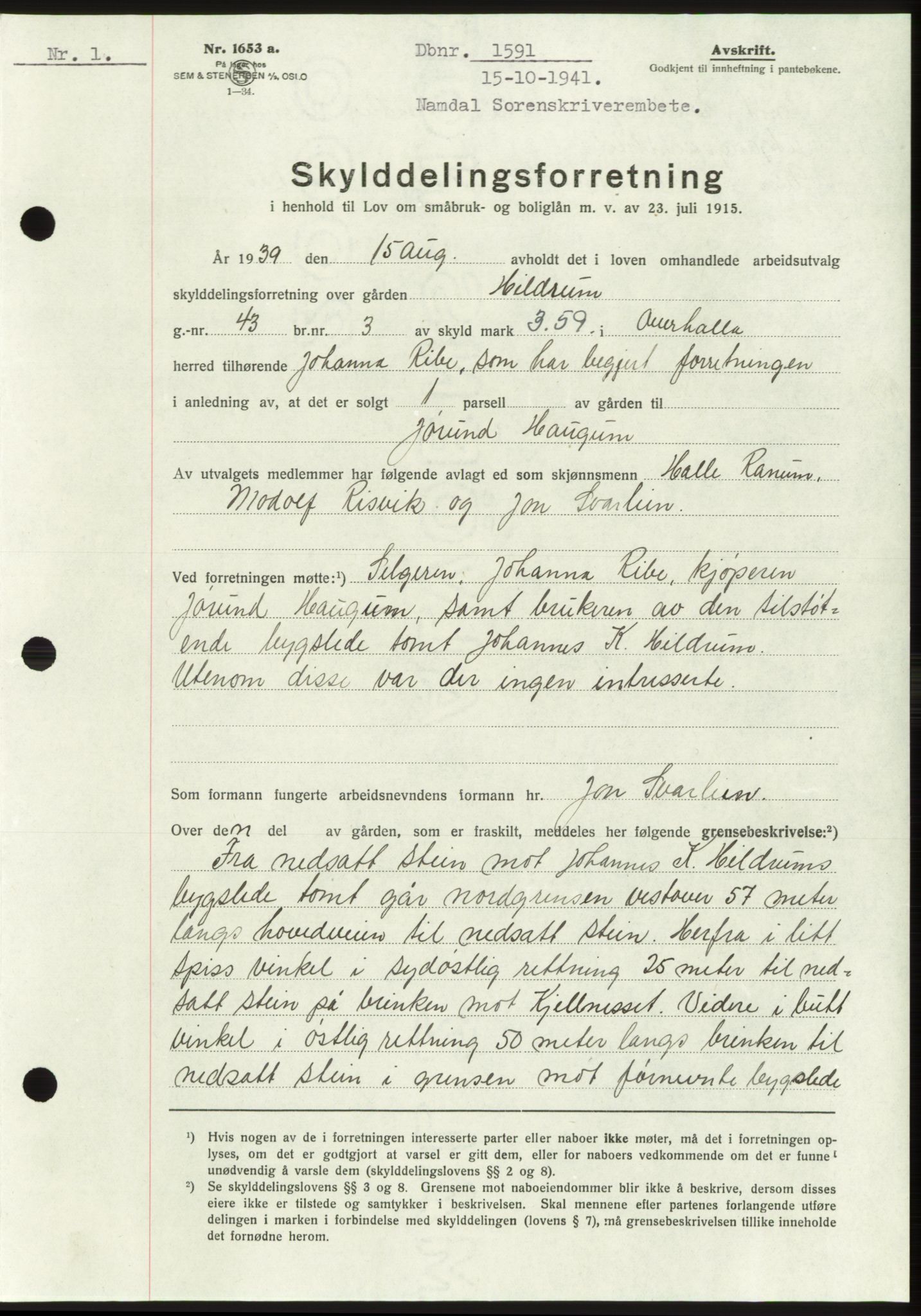 Namdal sorenskriveri, SAT/A-4133/1/2/2C: Mortgage book no. -, 1941-1942, Diary no: : 1591/1941
