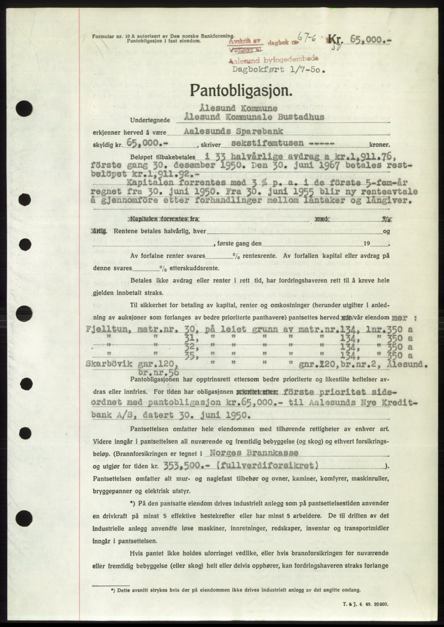 Ålesund byfogd, AV/SAT-A-4384: Mortgage book no. B36-38, 1948-1950, Diary no: : 676/1950