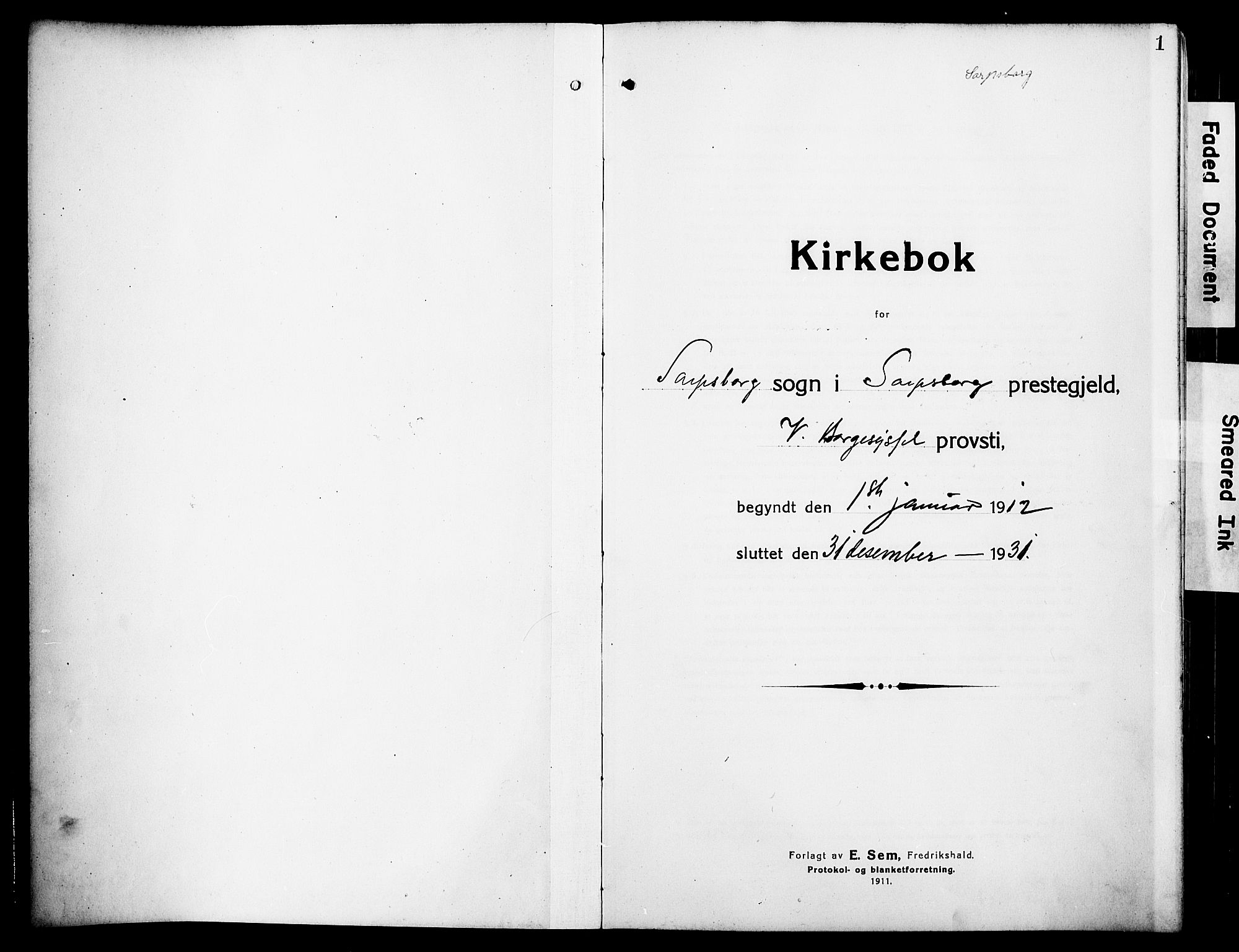 Sarpsborg prestekontor Kirkebøker, SAO/A-2006/G/Ga/L0002: Parish register (copy) no. 2, 1912-1931, p. 1