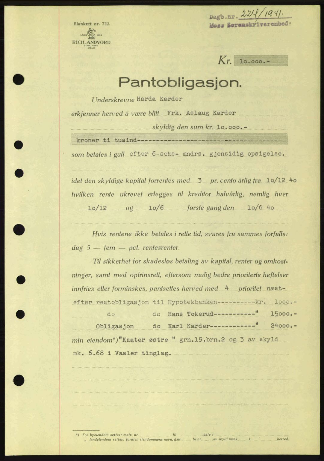 Moss sorenskriveri, SAO/A-10168: Mortgage book no. B10, 1940-1941, Diary no: : 224/1941